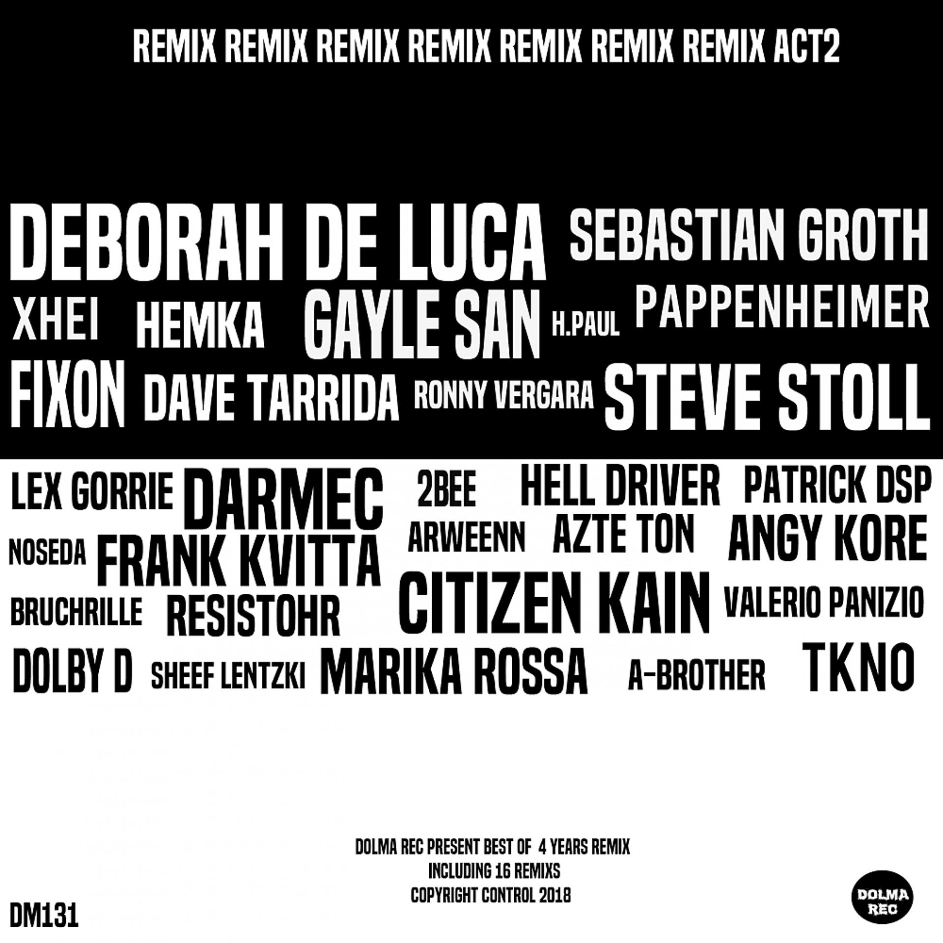 Постер альбома Dolma 4 Years The Remix Act 2