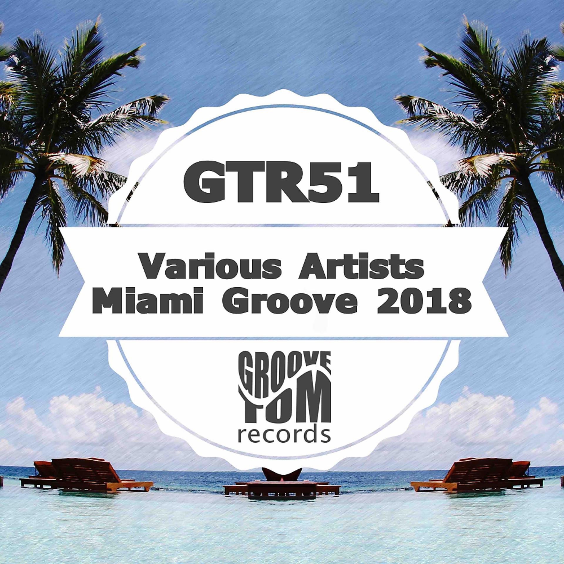Постер альбома Miami Groove 2018