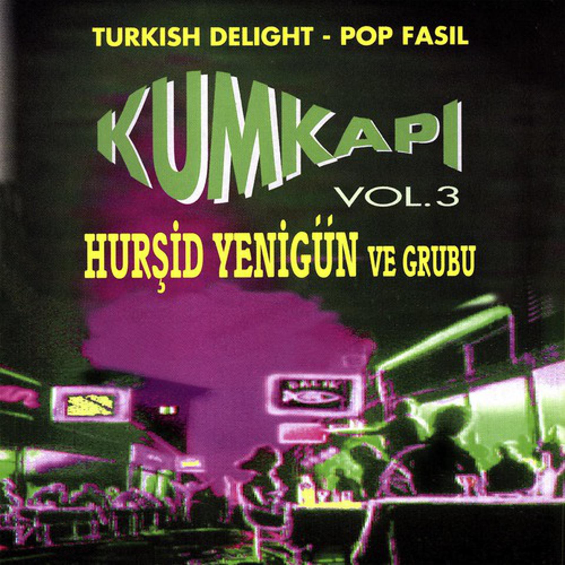 Постер альбома Kumkapi Vol.3