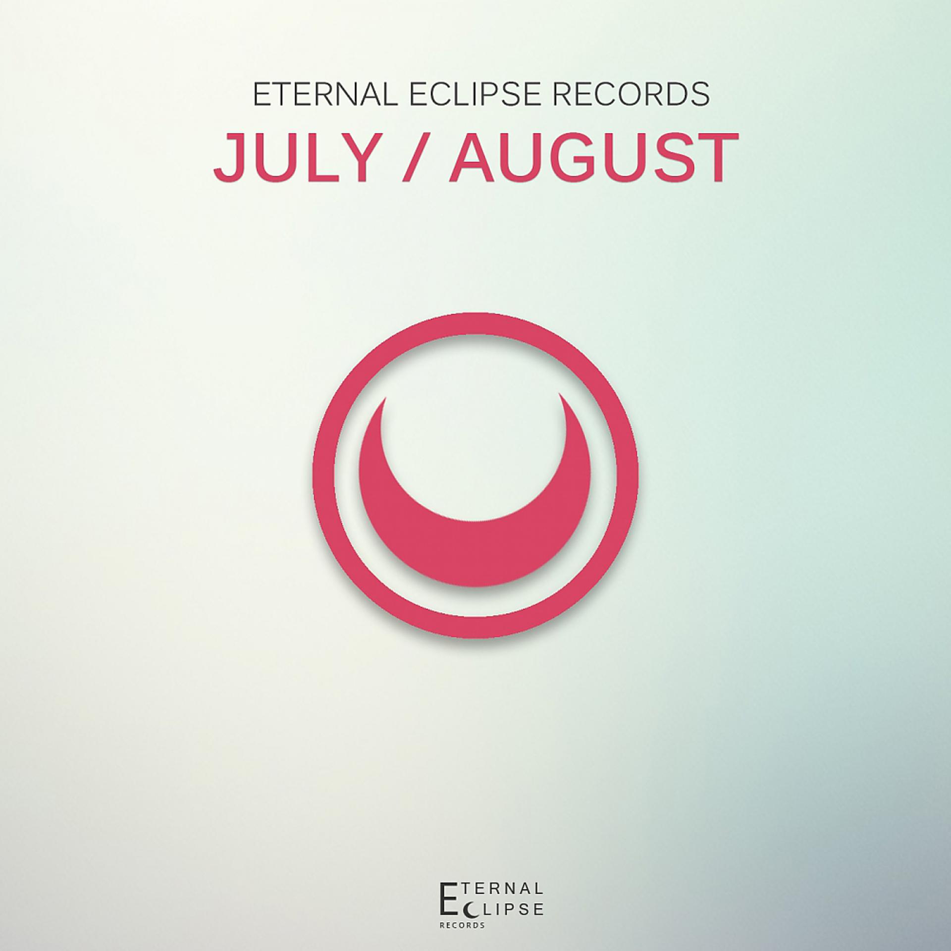 Постер альбома Eternal Eclipse Records: July / August 2017