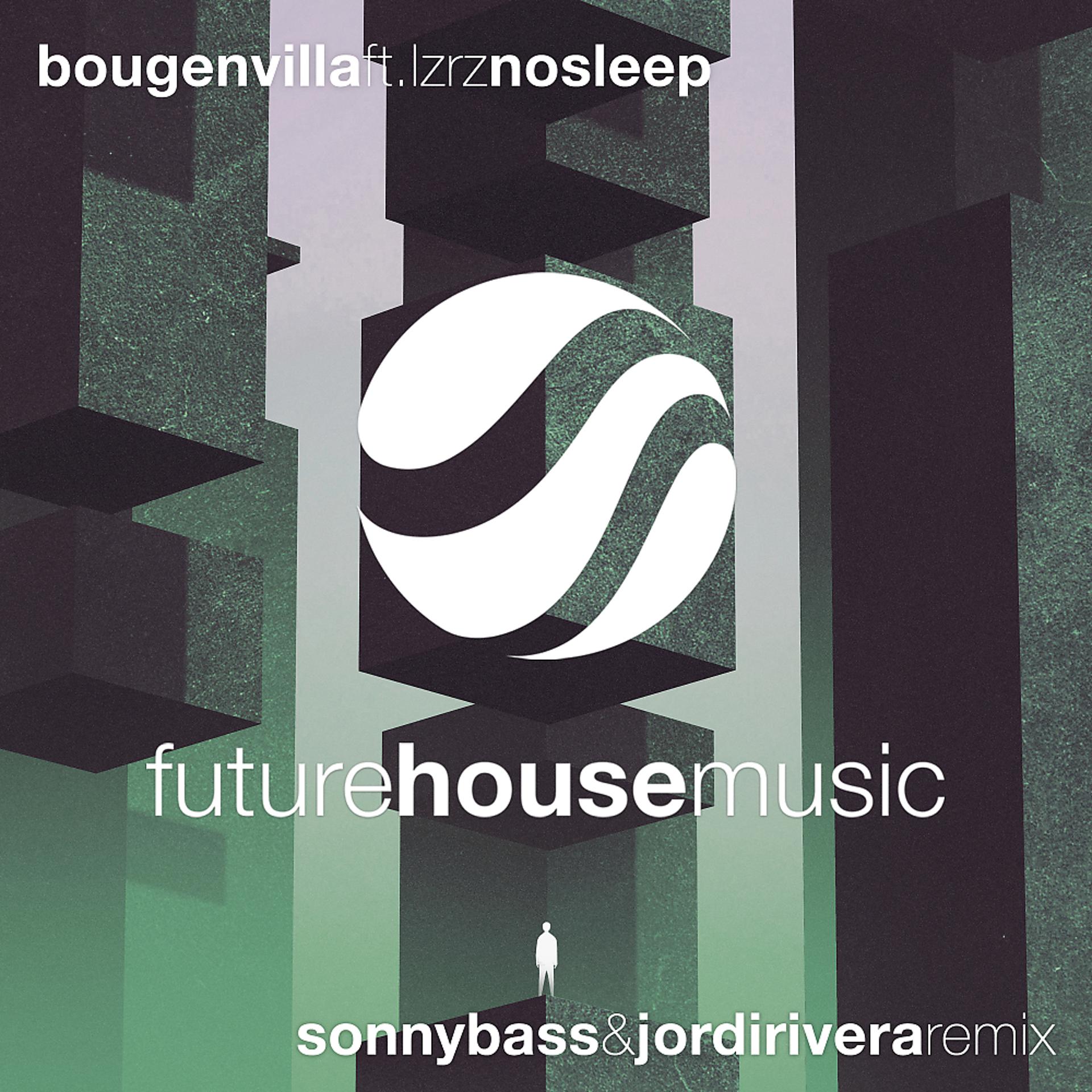 Постер альбома No Sleep (Sonny Bass & Jordi Rivera Remix)