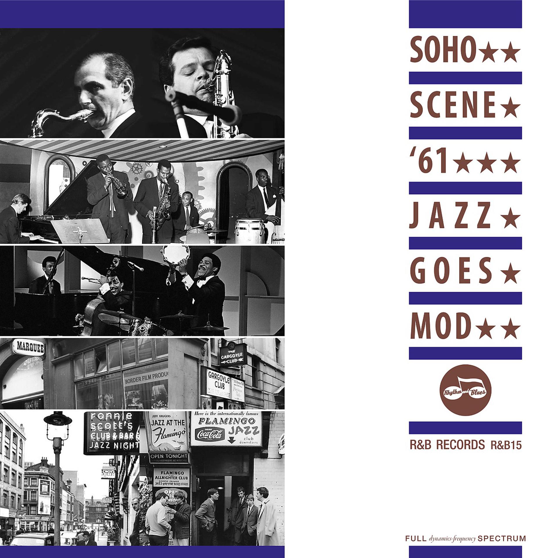 Постер альбома Soho Scene '61: Jazz Goes Mod