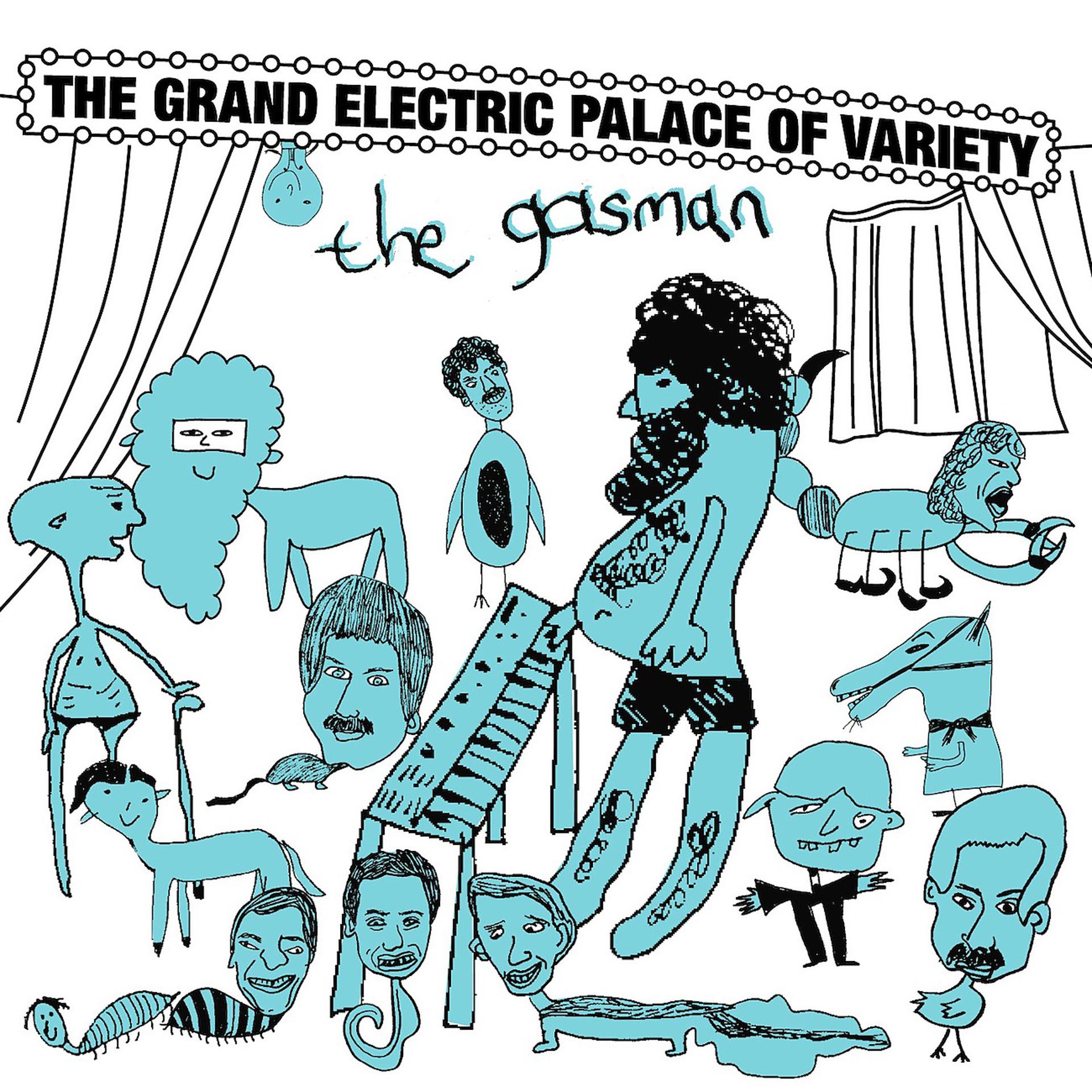 Постер альбома The Grand Electric Palace of Variety