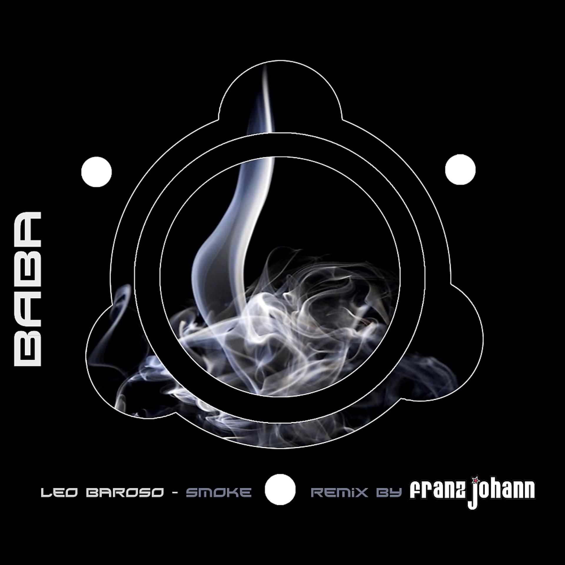 Постер альбома Smoke (Franz Johann Remix)