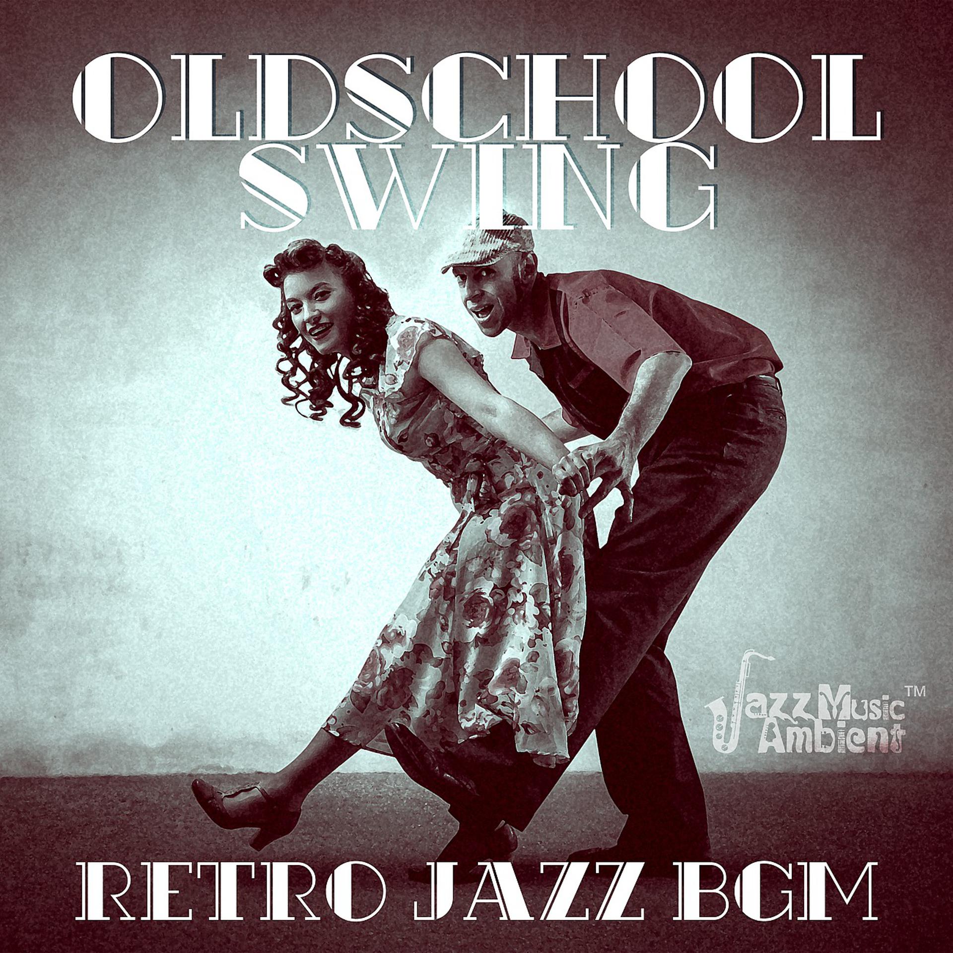 Постер альбома Oldschool Swing