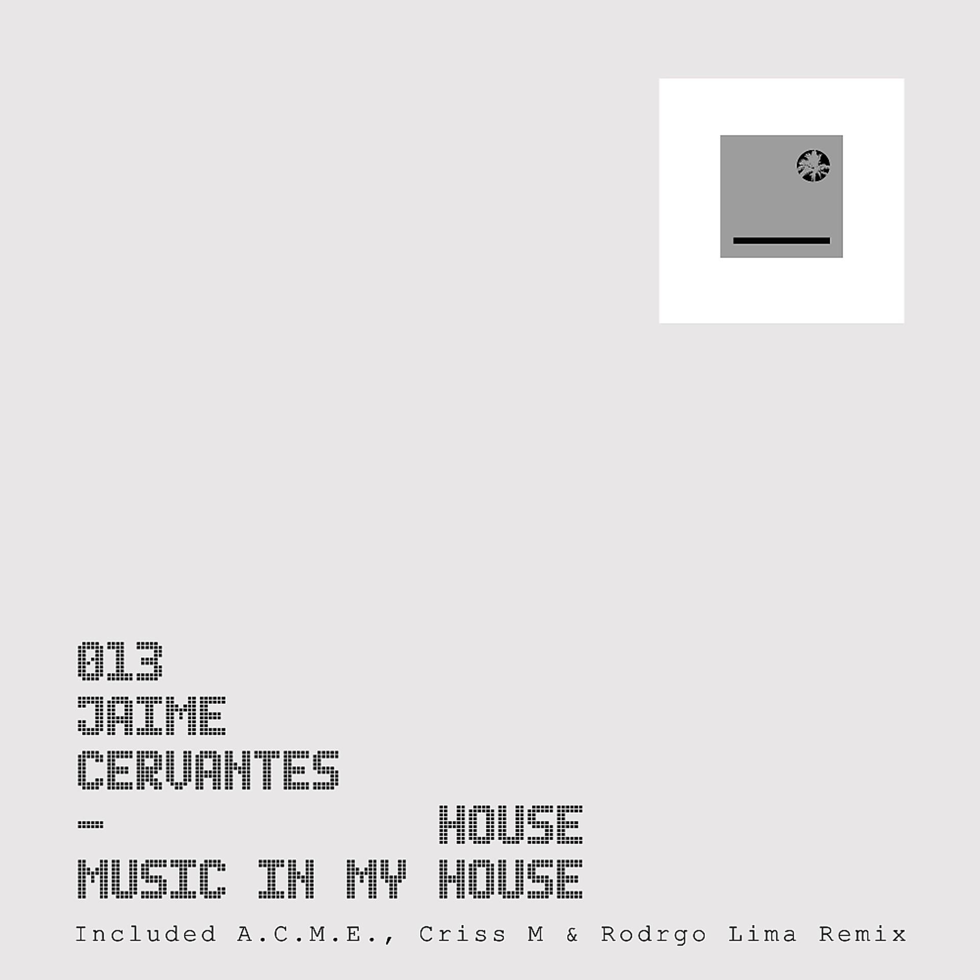 Постер альбома House Music In My House