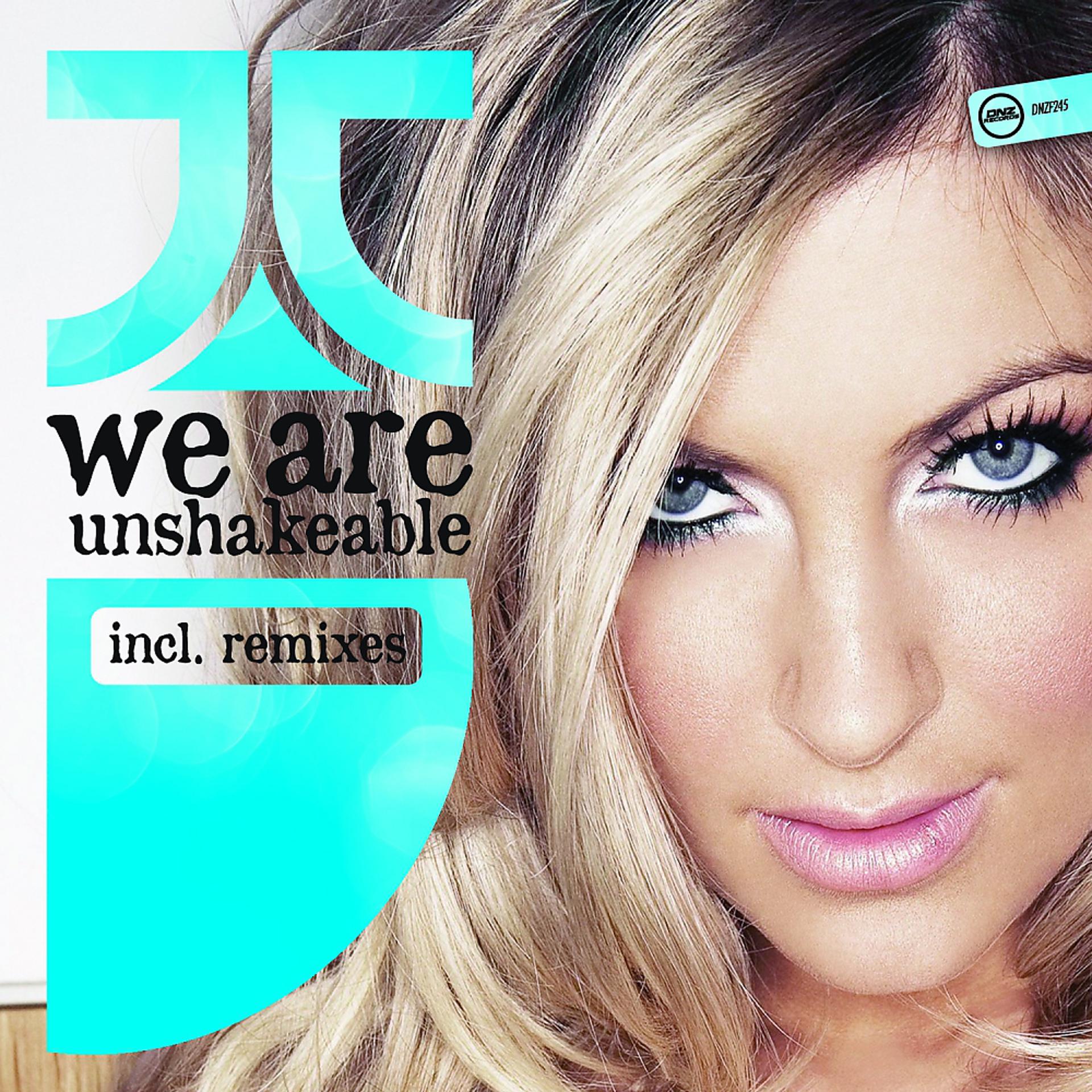 Постер альбома We Are Unshakeable