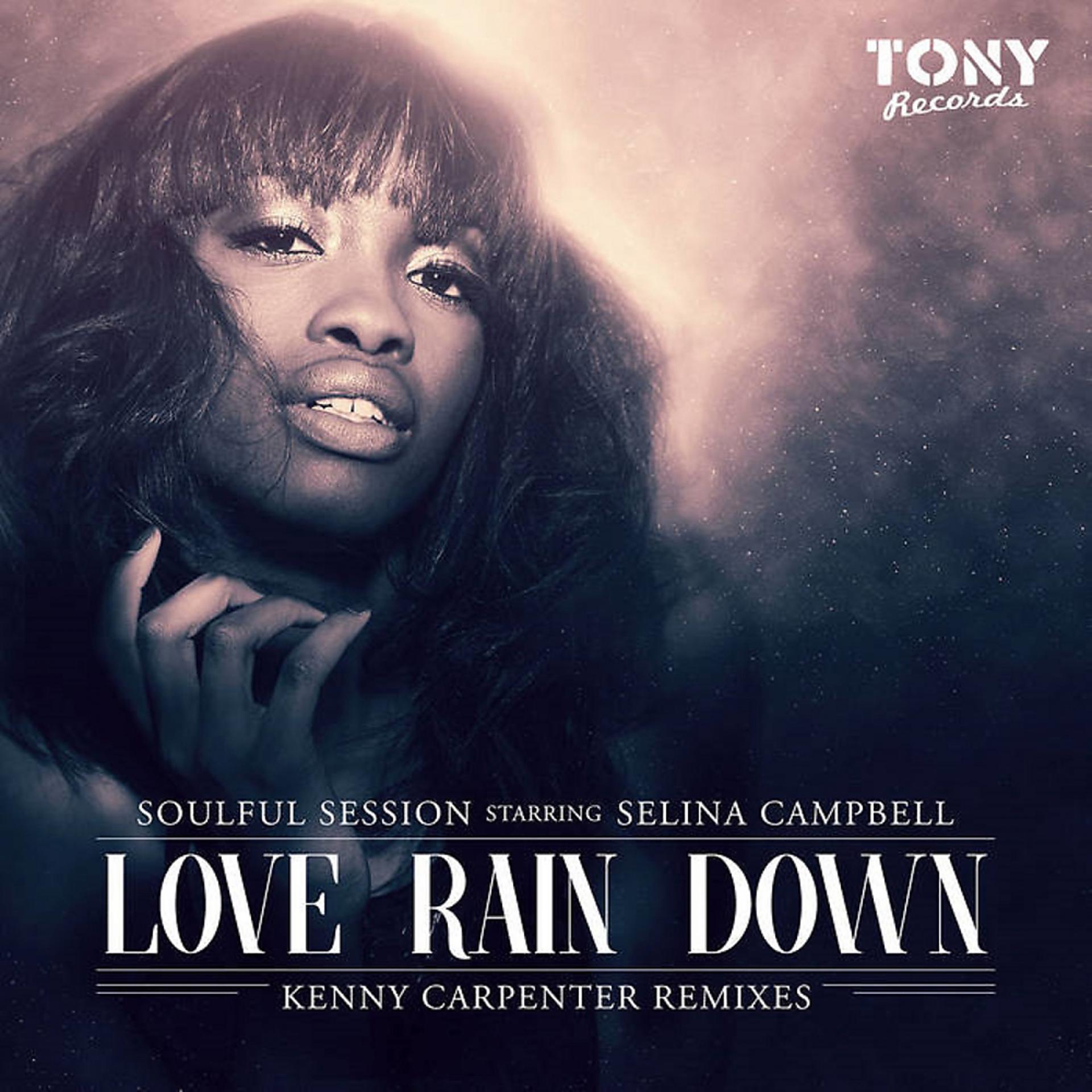 Постер альбома Love Rain Down (Bring Me Joy)
