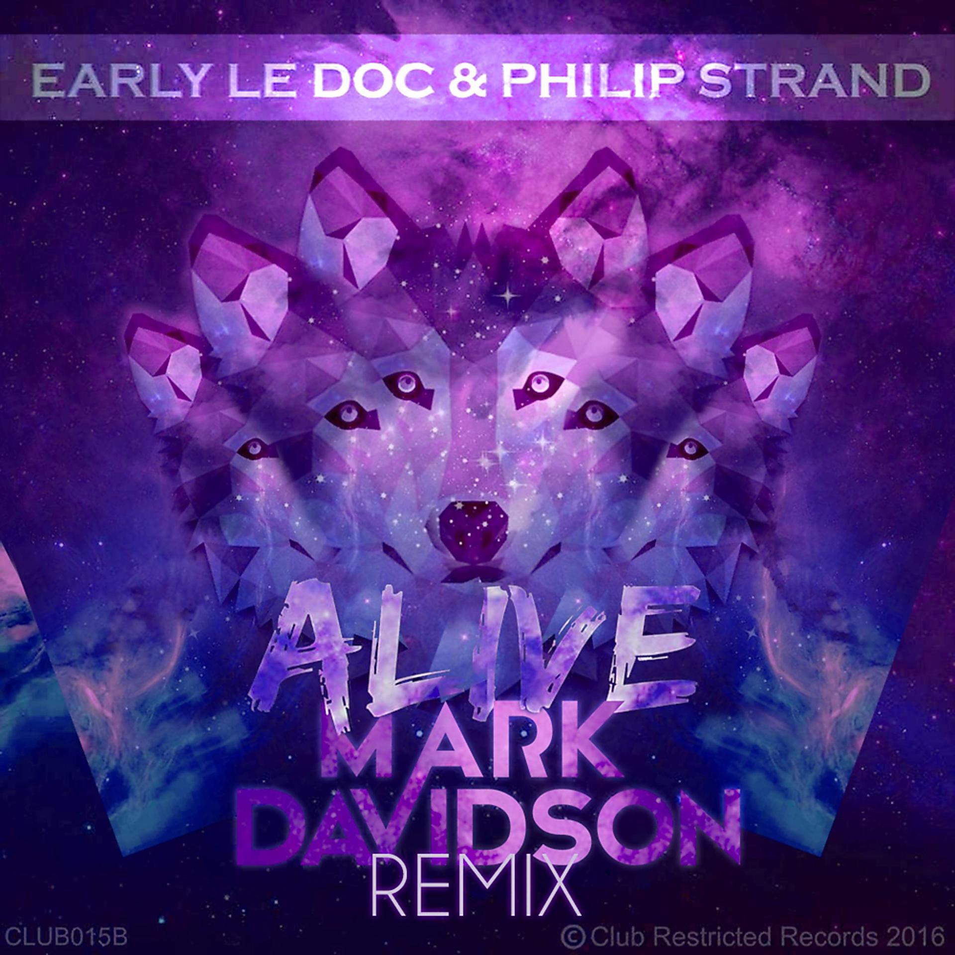 Постер альбома Alive (Mark Davidson Remix)