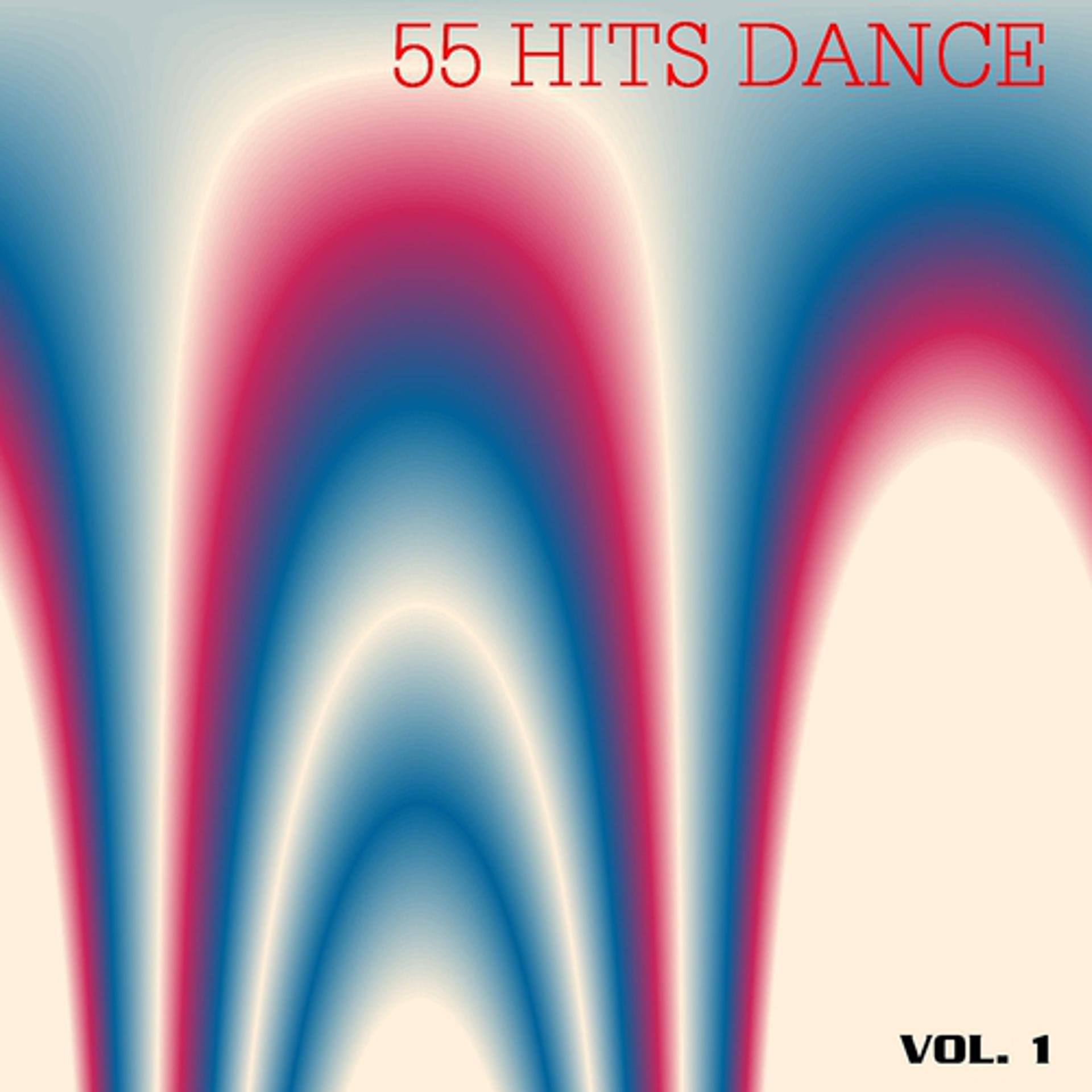 Постер альбома 55 Hits Dance, Vol. 1