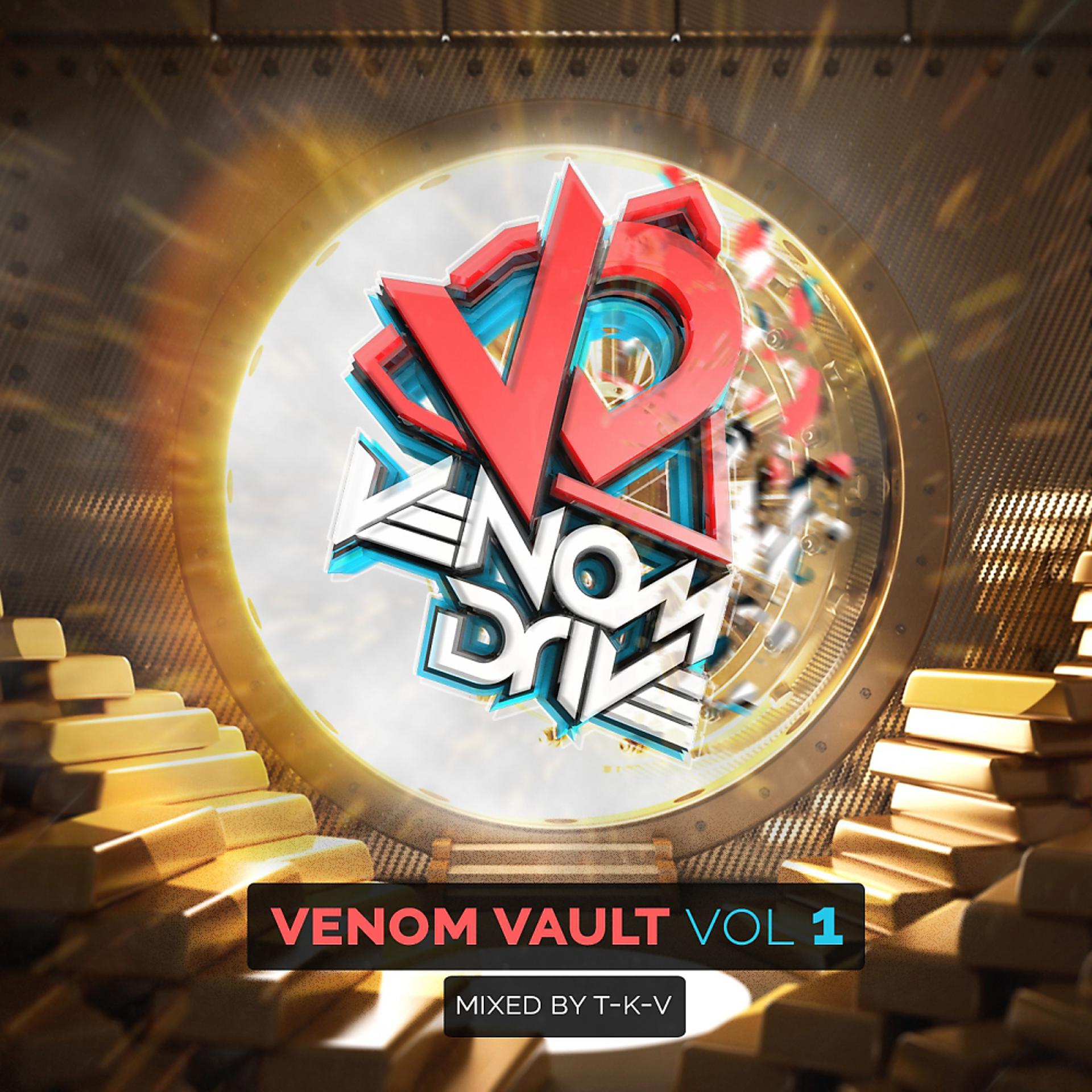 Постер альбома Venom Vault, Vol. 1 (Mixed by T-K-V)