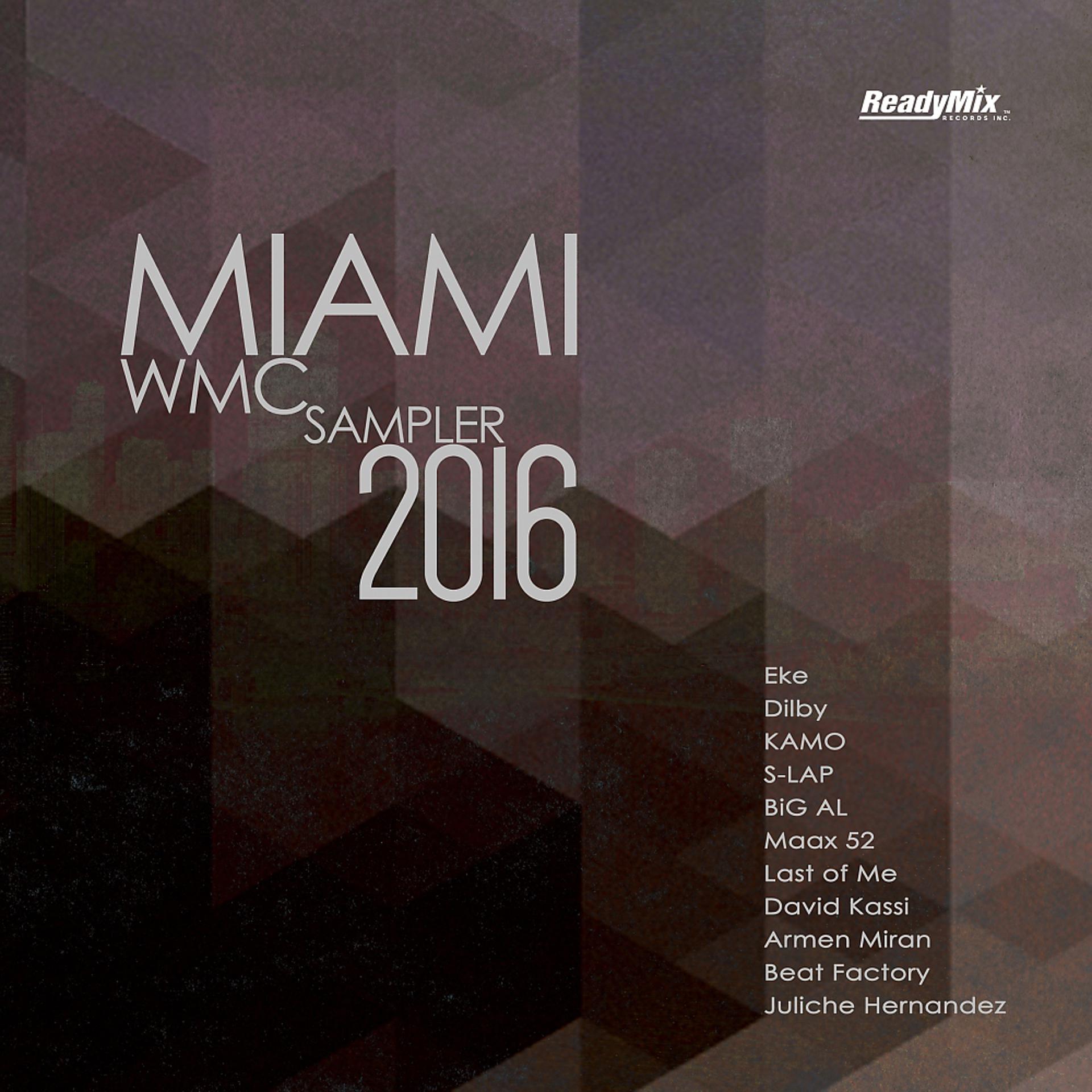 Постер альбома Miami WMC 2016 Sampler