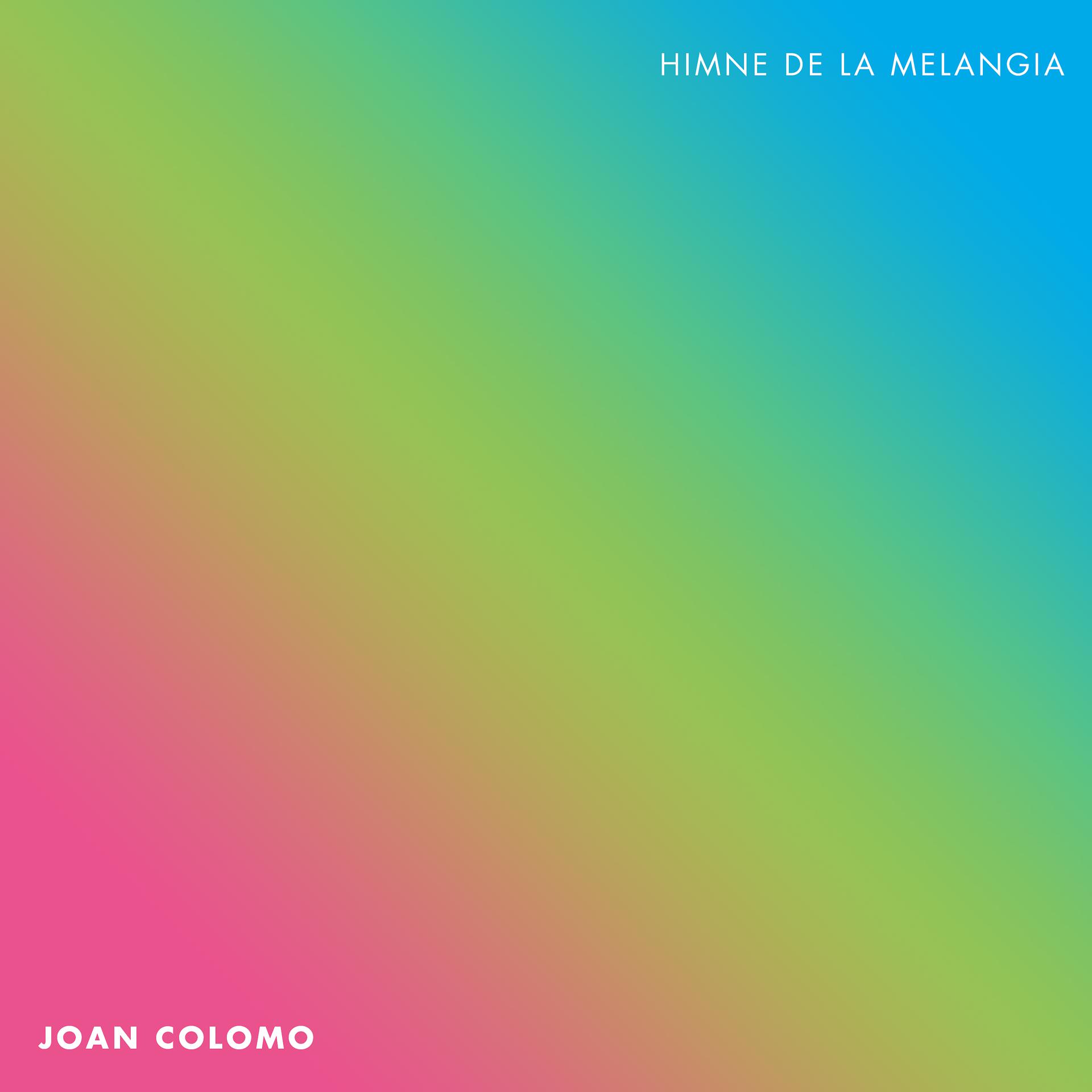 Постер альбома Himne de la melangia