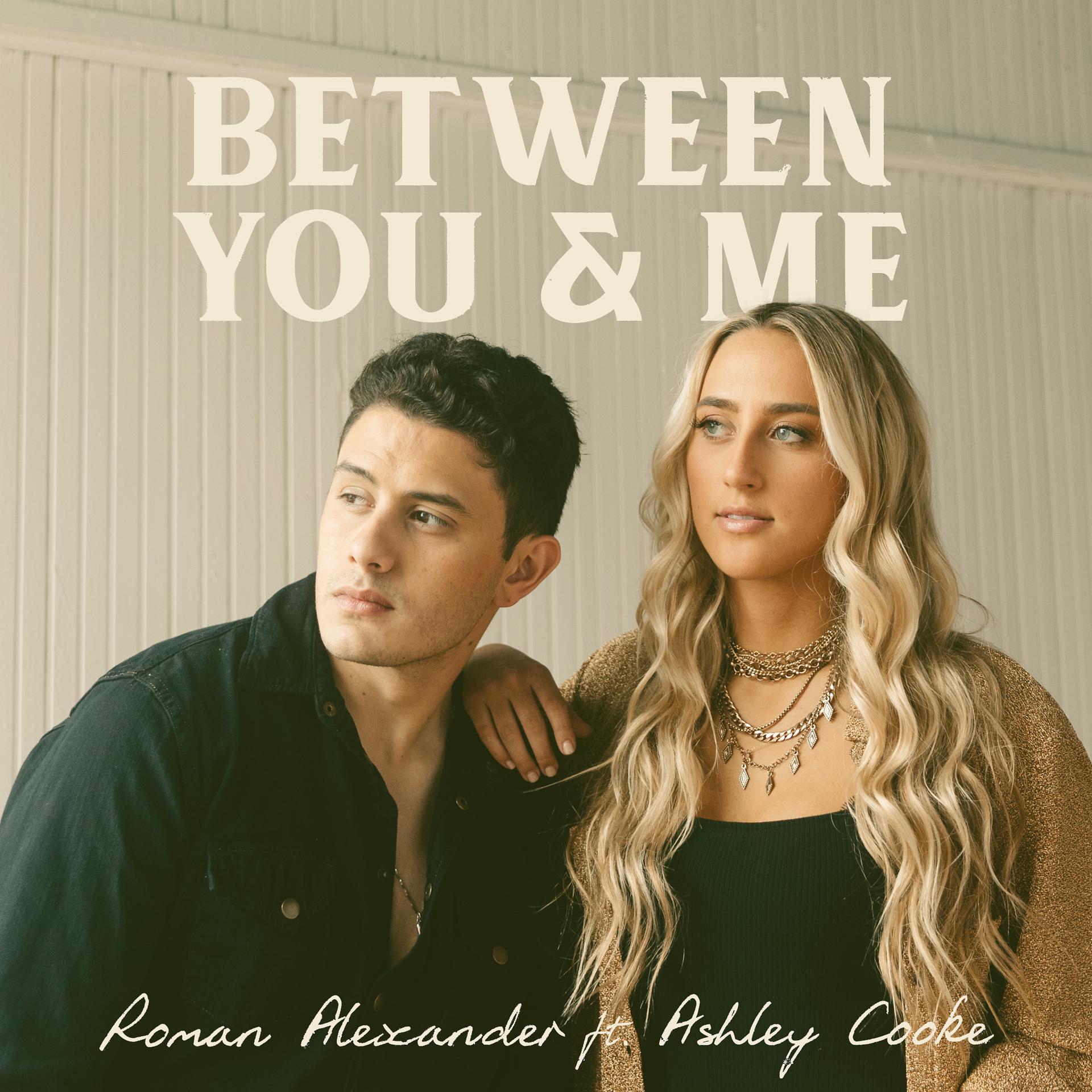 Постер альбома Between You & Me (feat. Ashley Cooke)