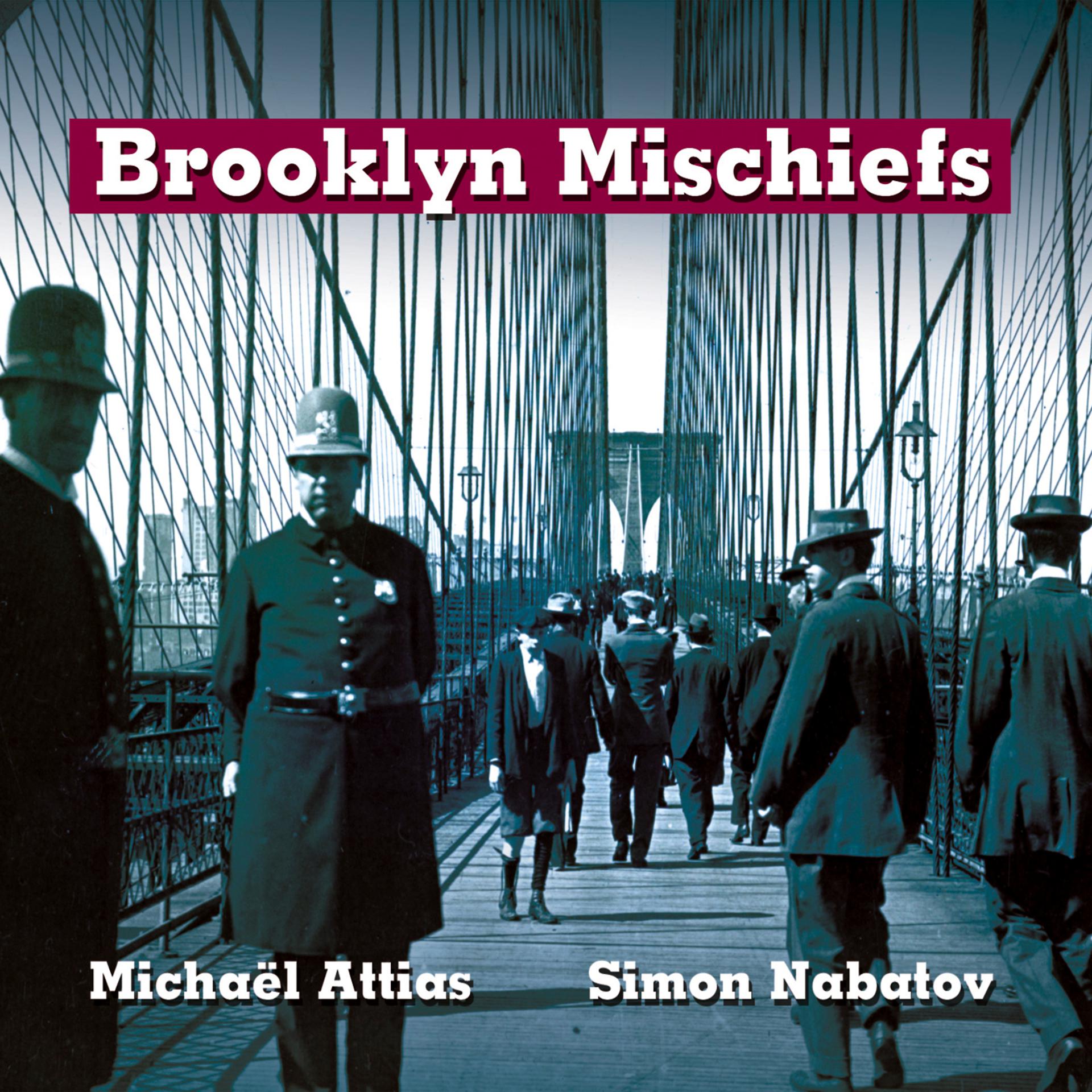 Постер альбома Brooklyn Mischiefs