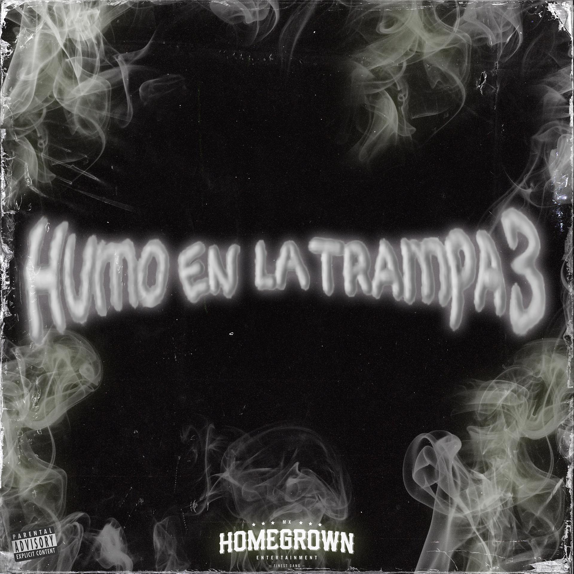 Постер альбома Humo en la Trampa 3