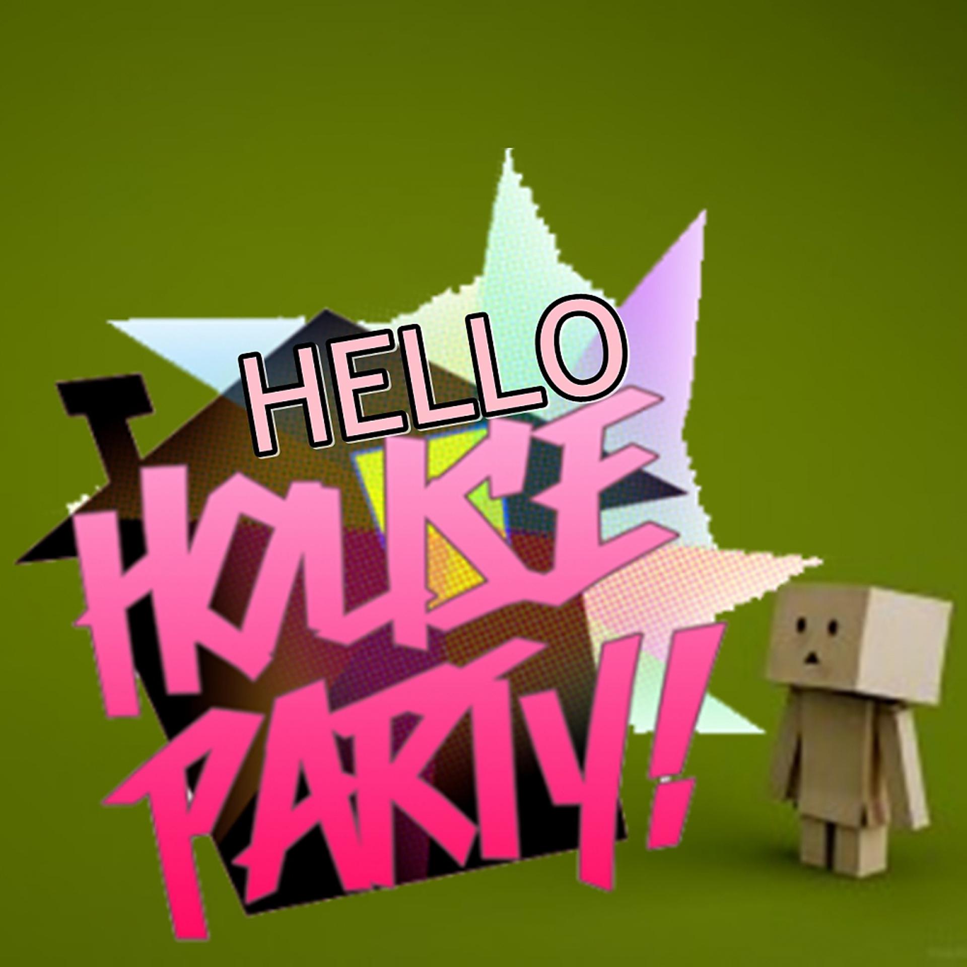 Постер альбома Hello House Party, Vol. 1