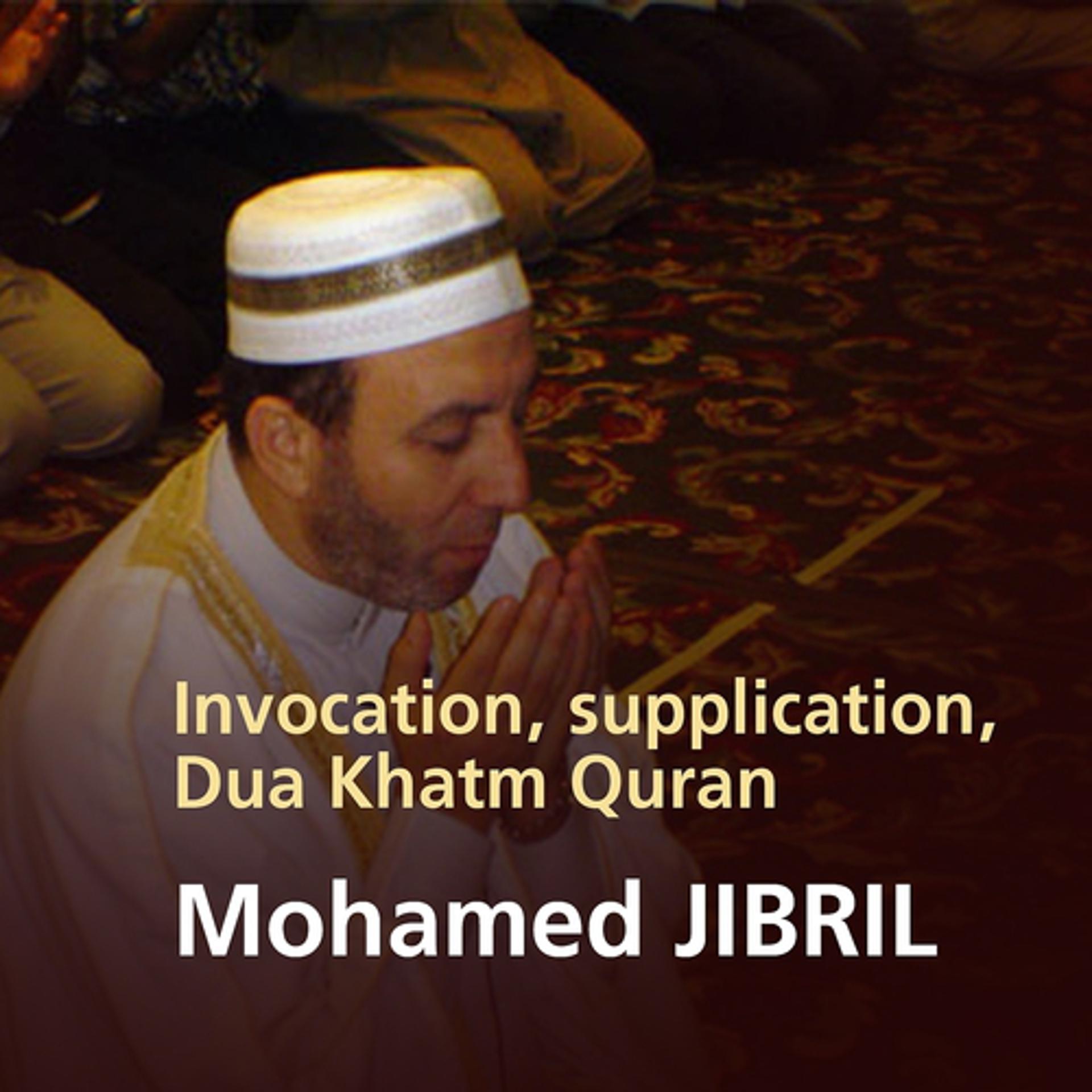 Постер альбома Invocation, supplication, Dua Khatm Quran