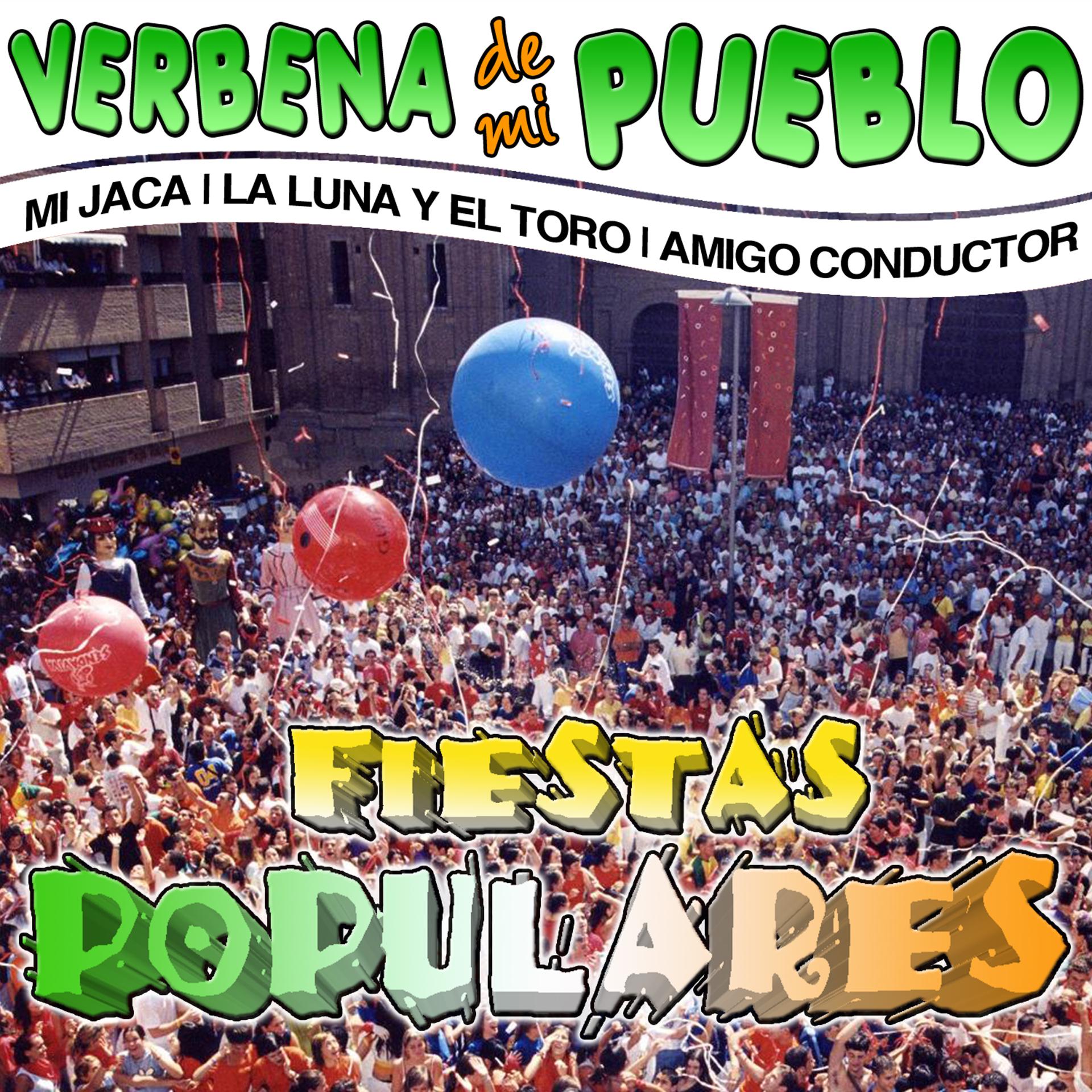 Постер альбома Verbena de Mi Pueblo. Fiestas Populares