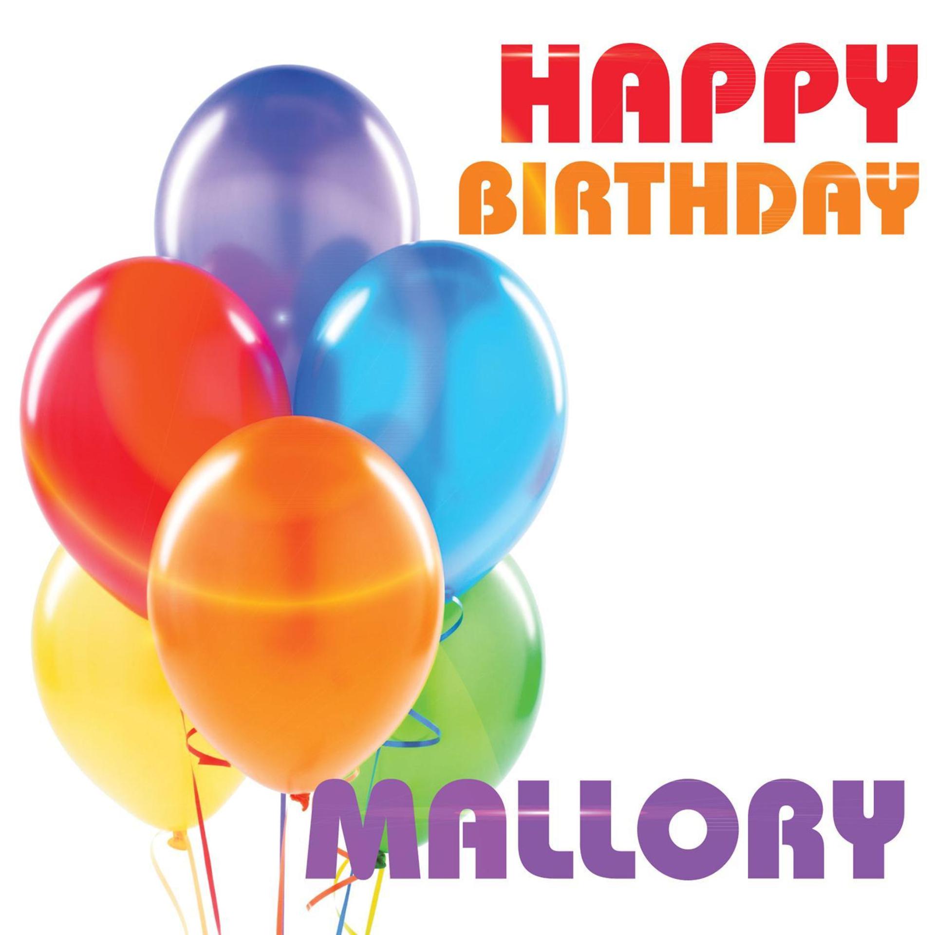 Постер альбома Happy Birthday Mallory