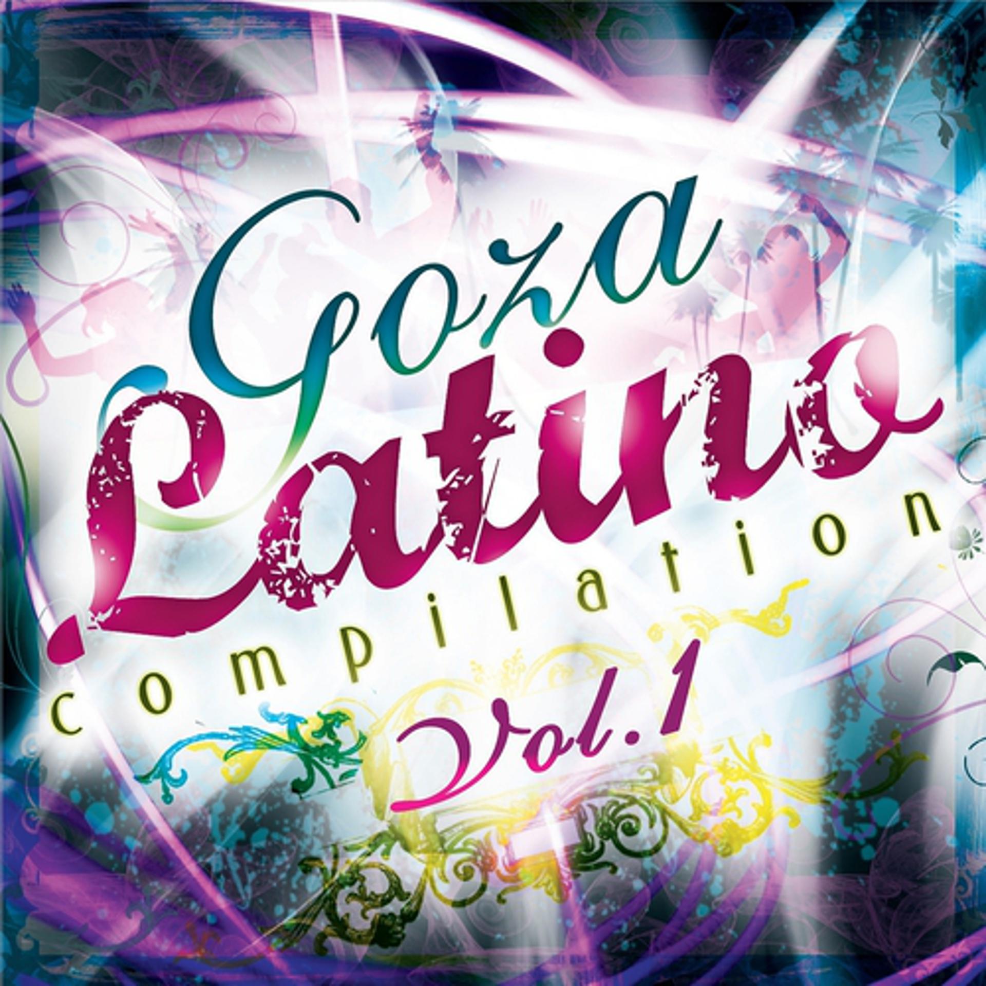 Постер альбома Goza Latino Compilation, Vol. 1