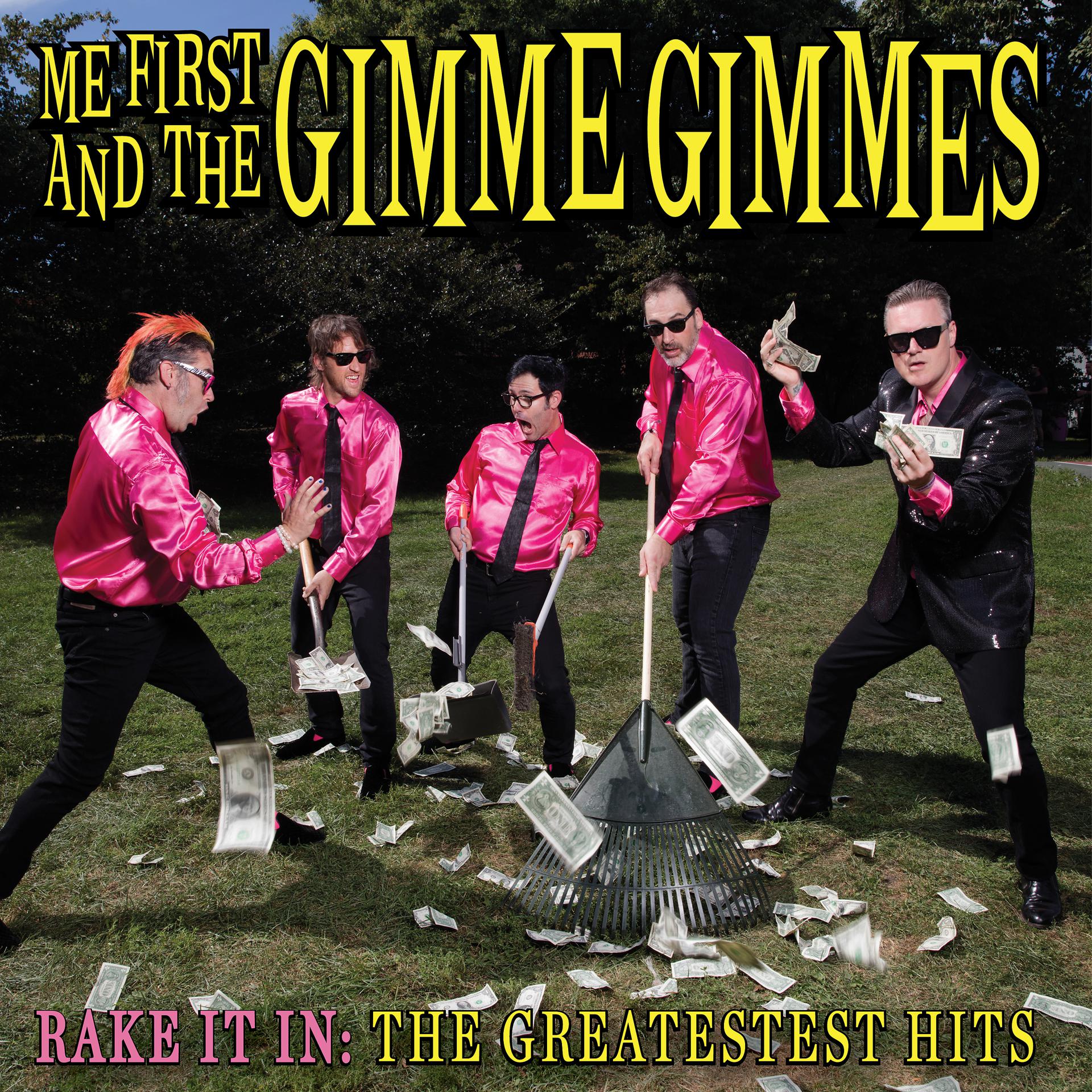 Постер альбома Rake It In: The Greatestest Hits