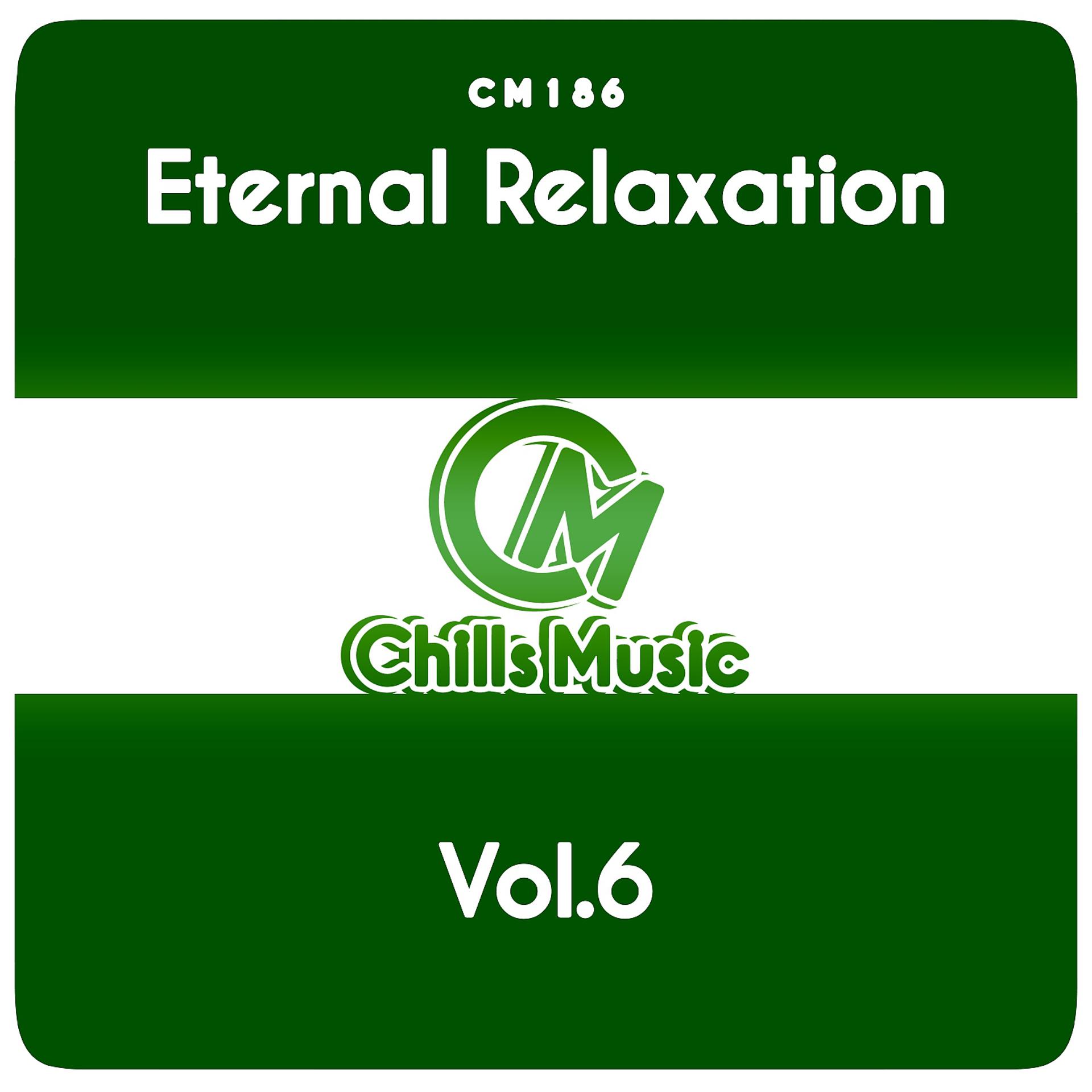 Постер альбома Eternal Relaxation, Vol.6