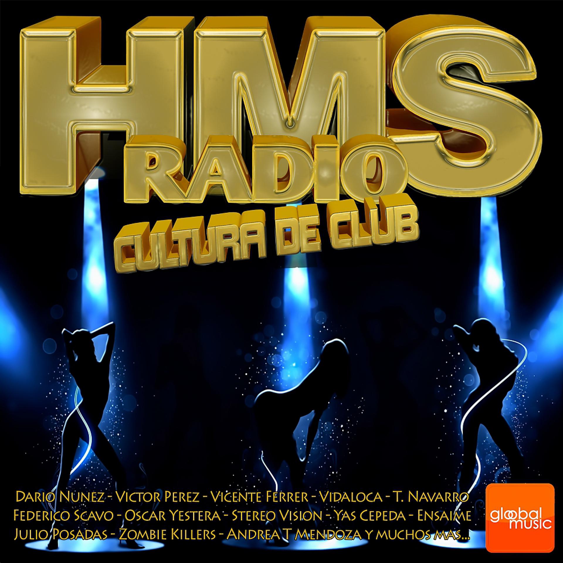 Постер альбома Hms Radio Cultura De Club 2015
