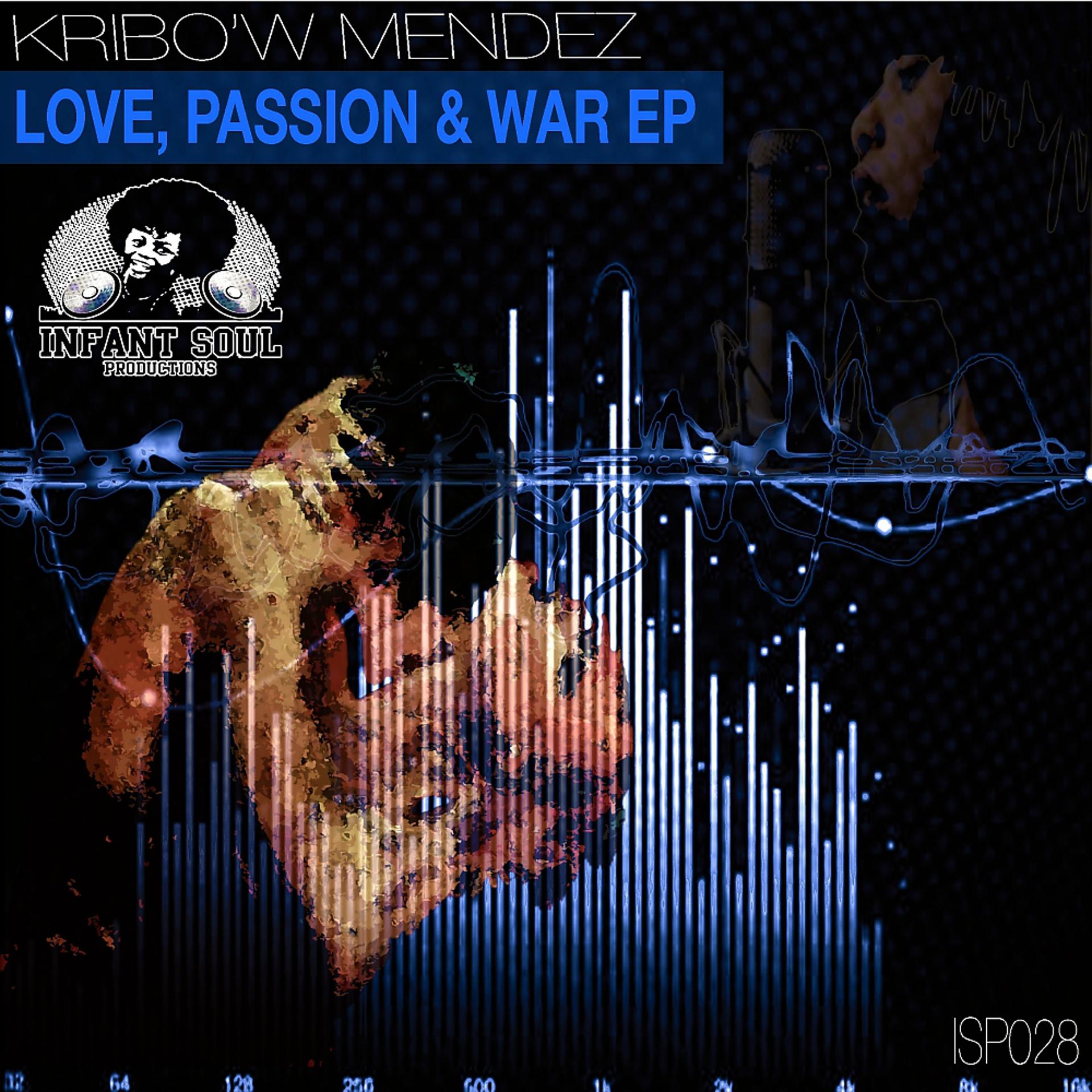 Постер альбома Love, Passion & War EP