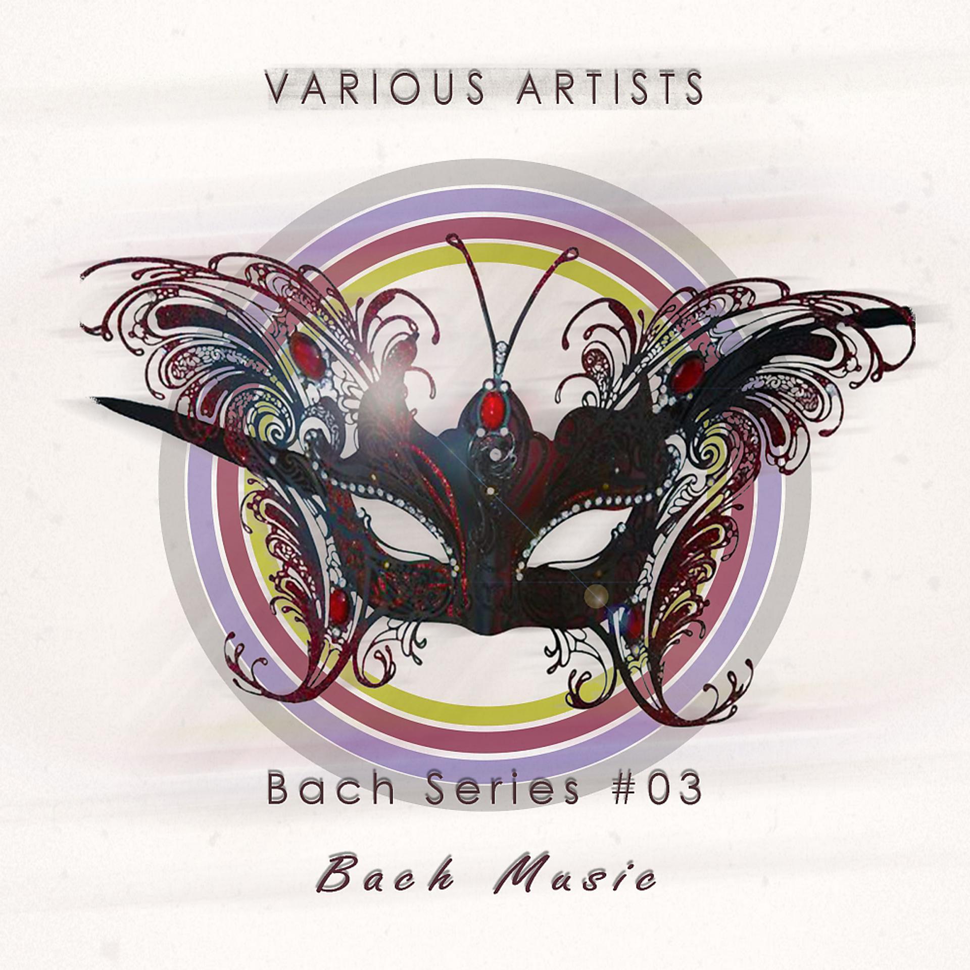 Постер альбома Bach Series 03