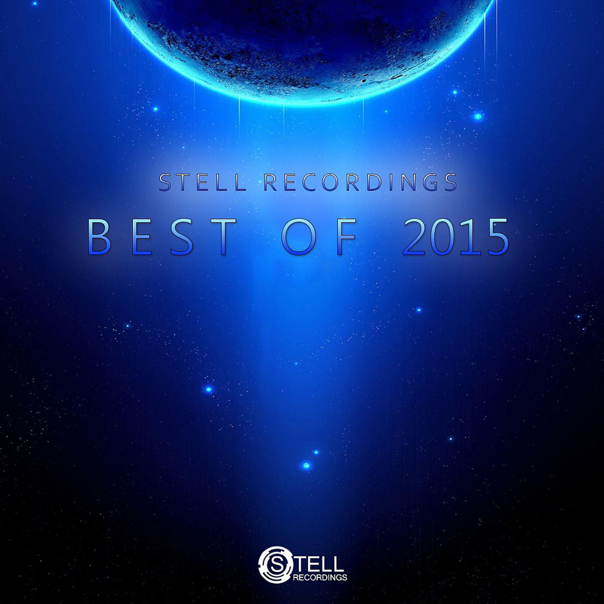 Постер альбома Stell Recordings: Best of 2015