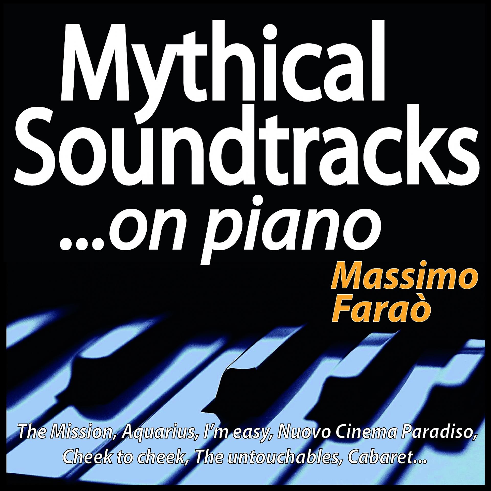 Постер альбома Mythical Soundtracks ...on Piano