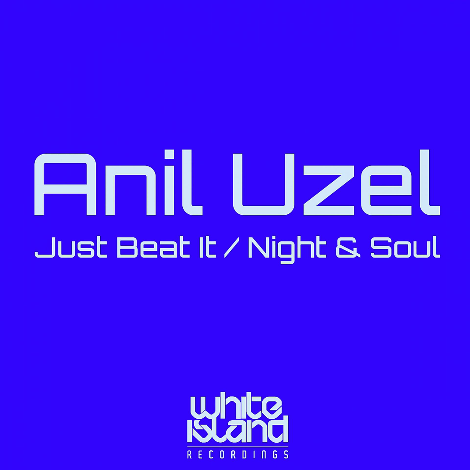 Постер альбома Just Beat It / Night & Soul