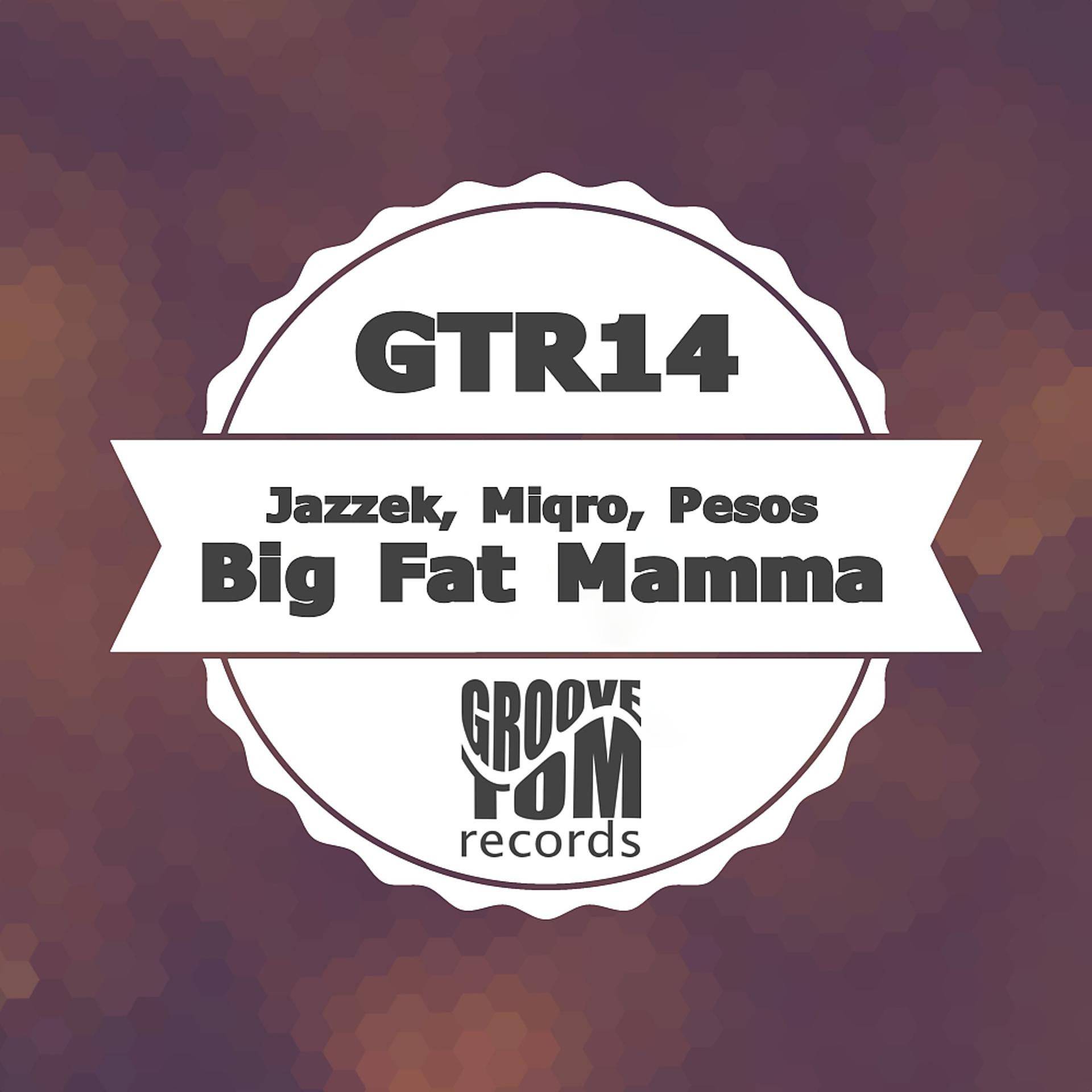Постер альбома Big Fat Mamma (Sax Mix)