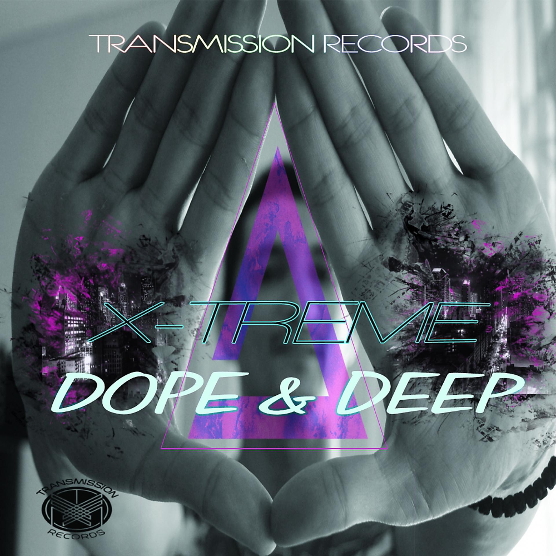 Постер альбома Dope & Deep