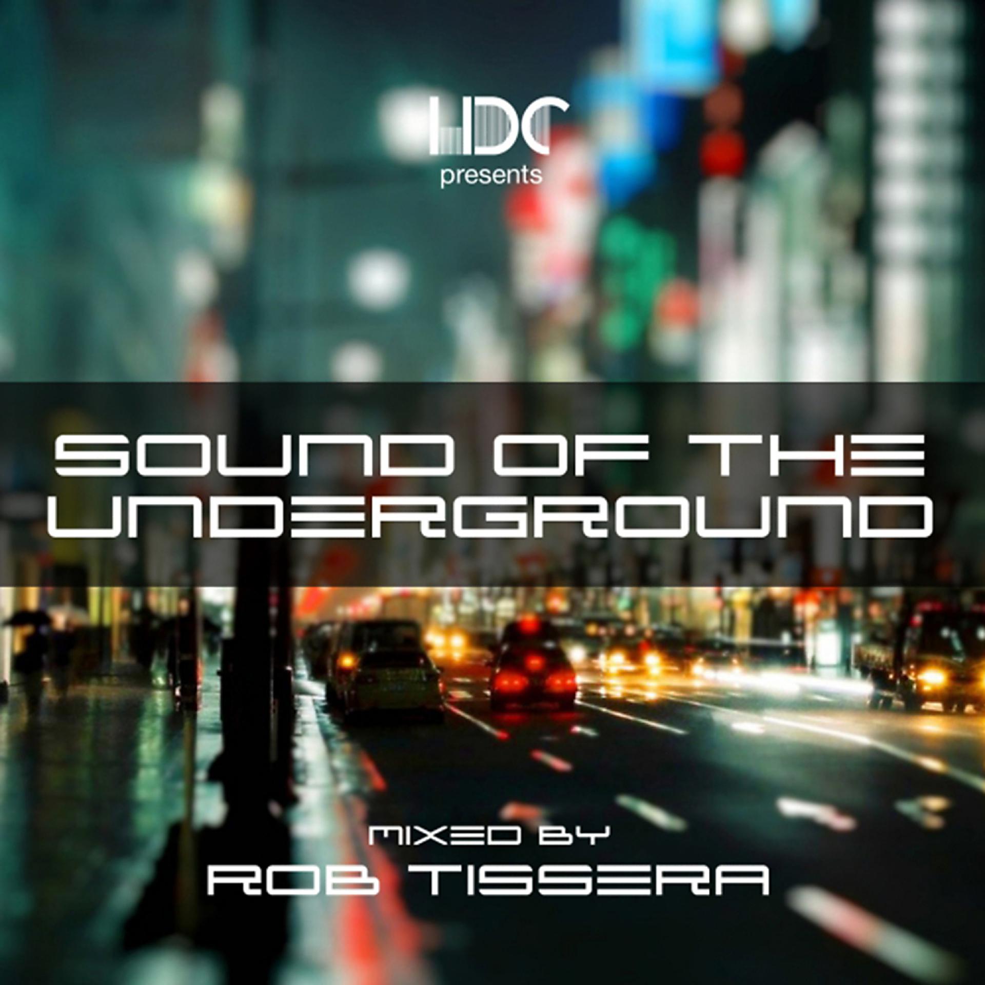Постер альбома Sound Of The Underground, Vol. 1 (Mix 2)