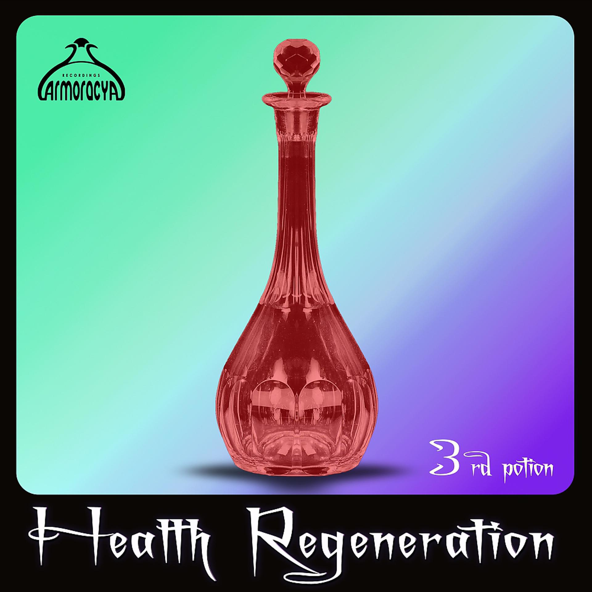 Постер альбома Health Regeneration 3rd Potion
