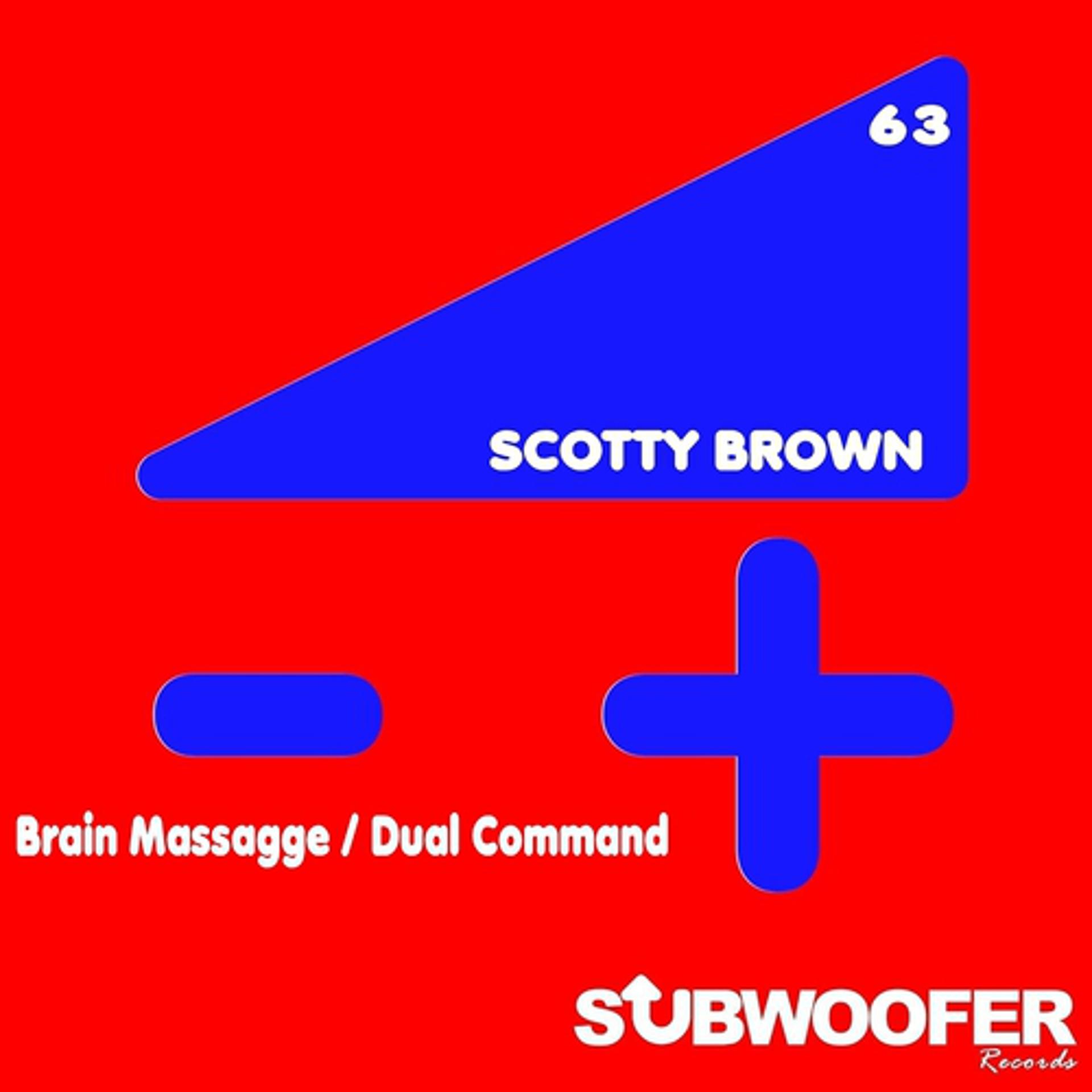 Постер альбома Brain Massagge / Dual Command