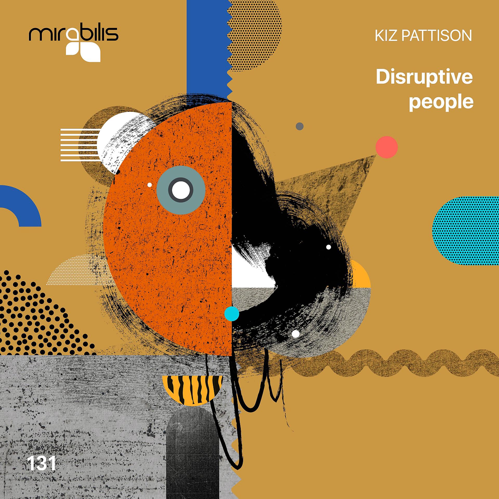 Постер альбома Disruptive People