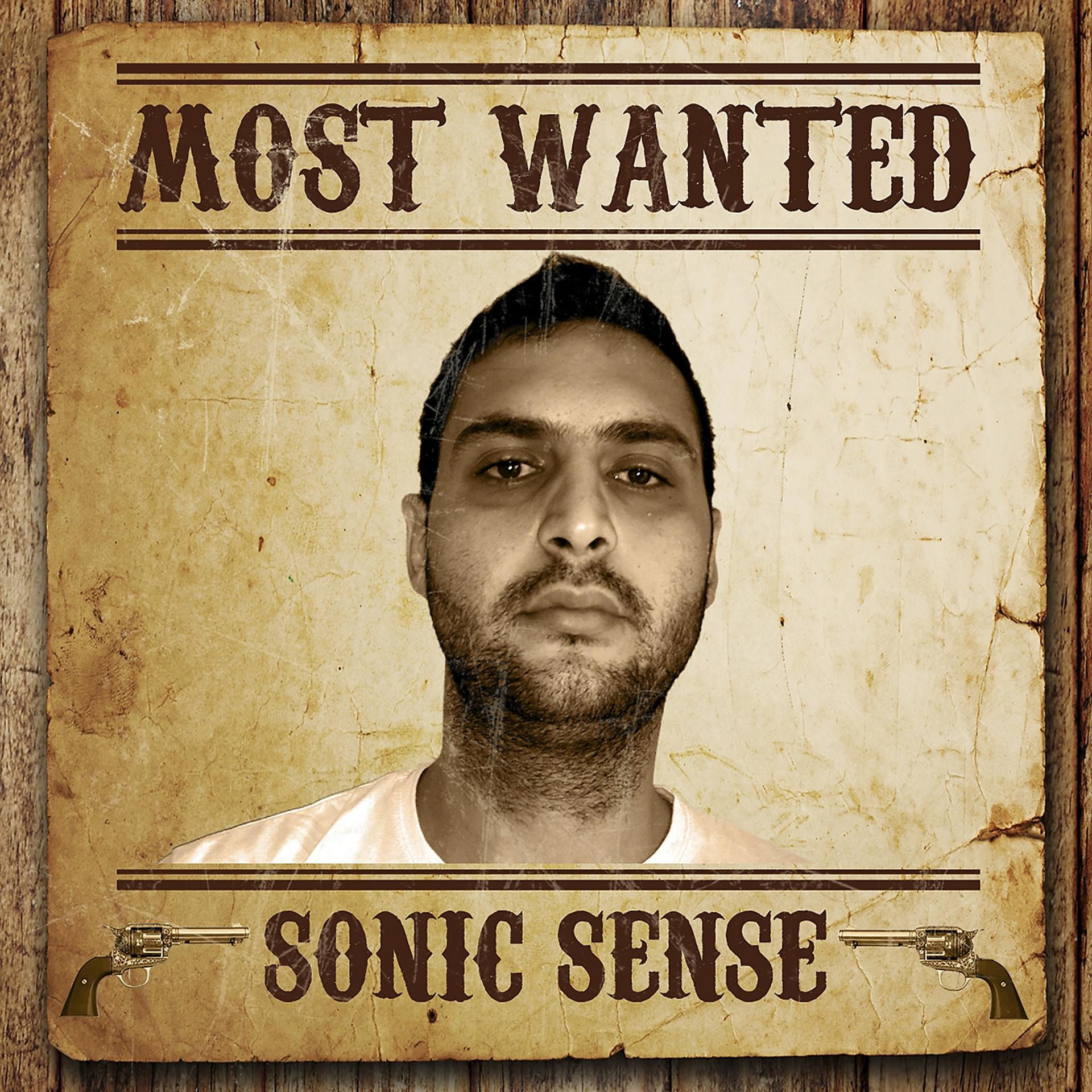 Постер альбома Most Wanted (Sonic Sense)