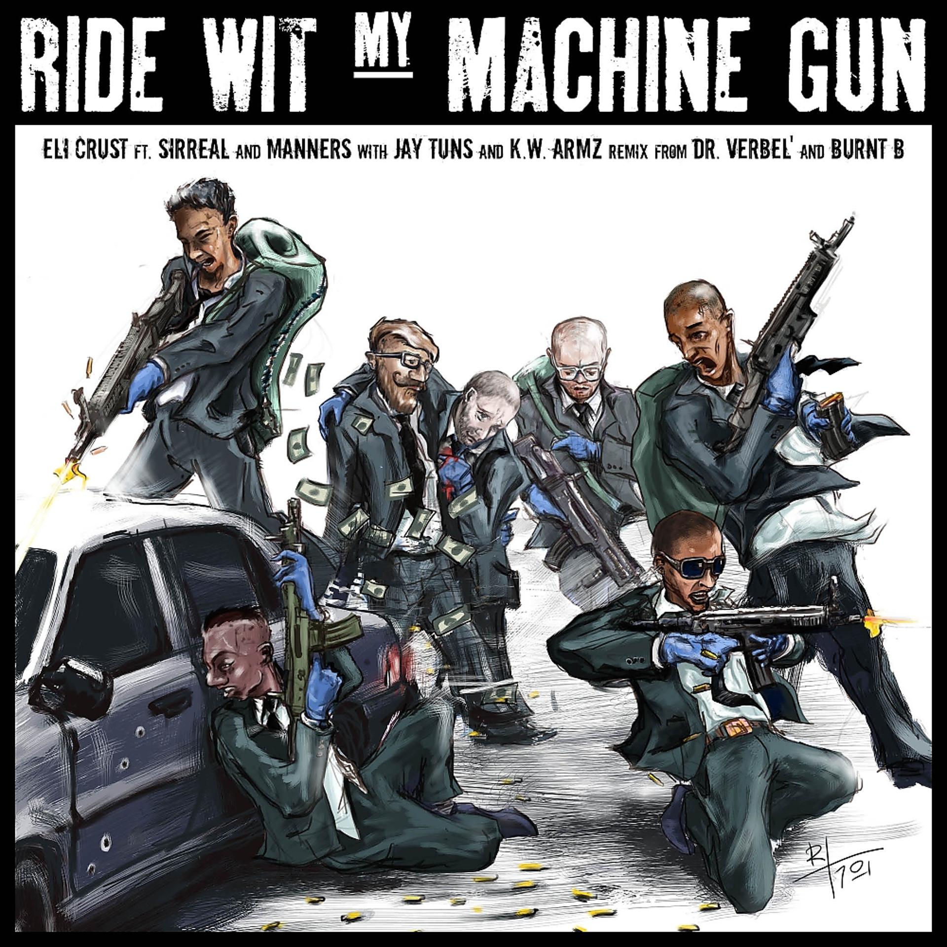 Постер альбома Ride Wid My Machine Guy
