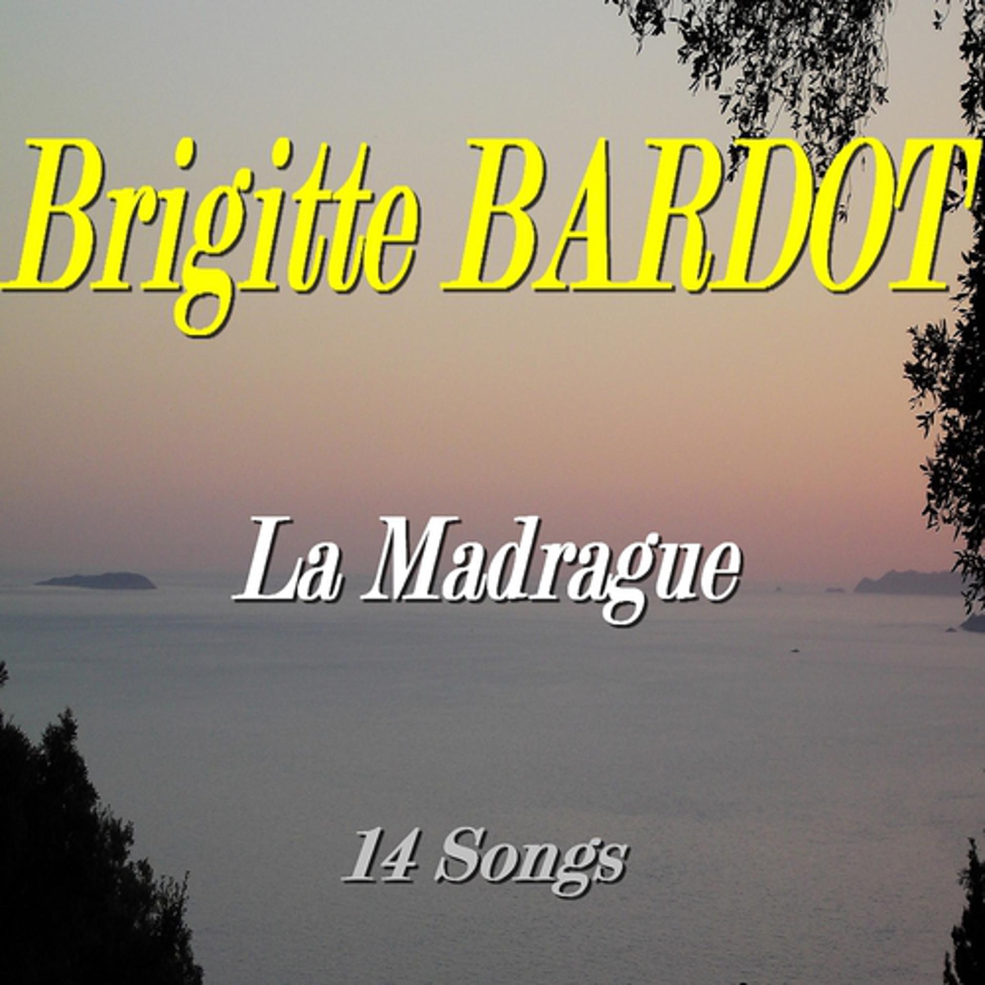 Постер альбома La madrague