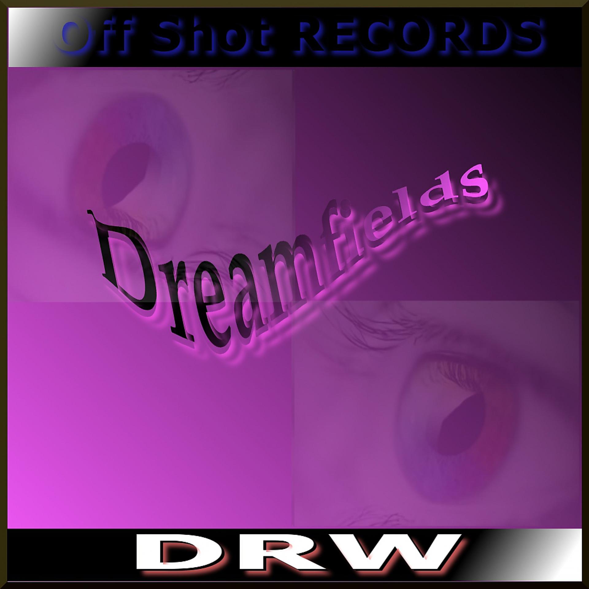 Постер альбома Dreamfields