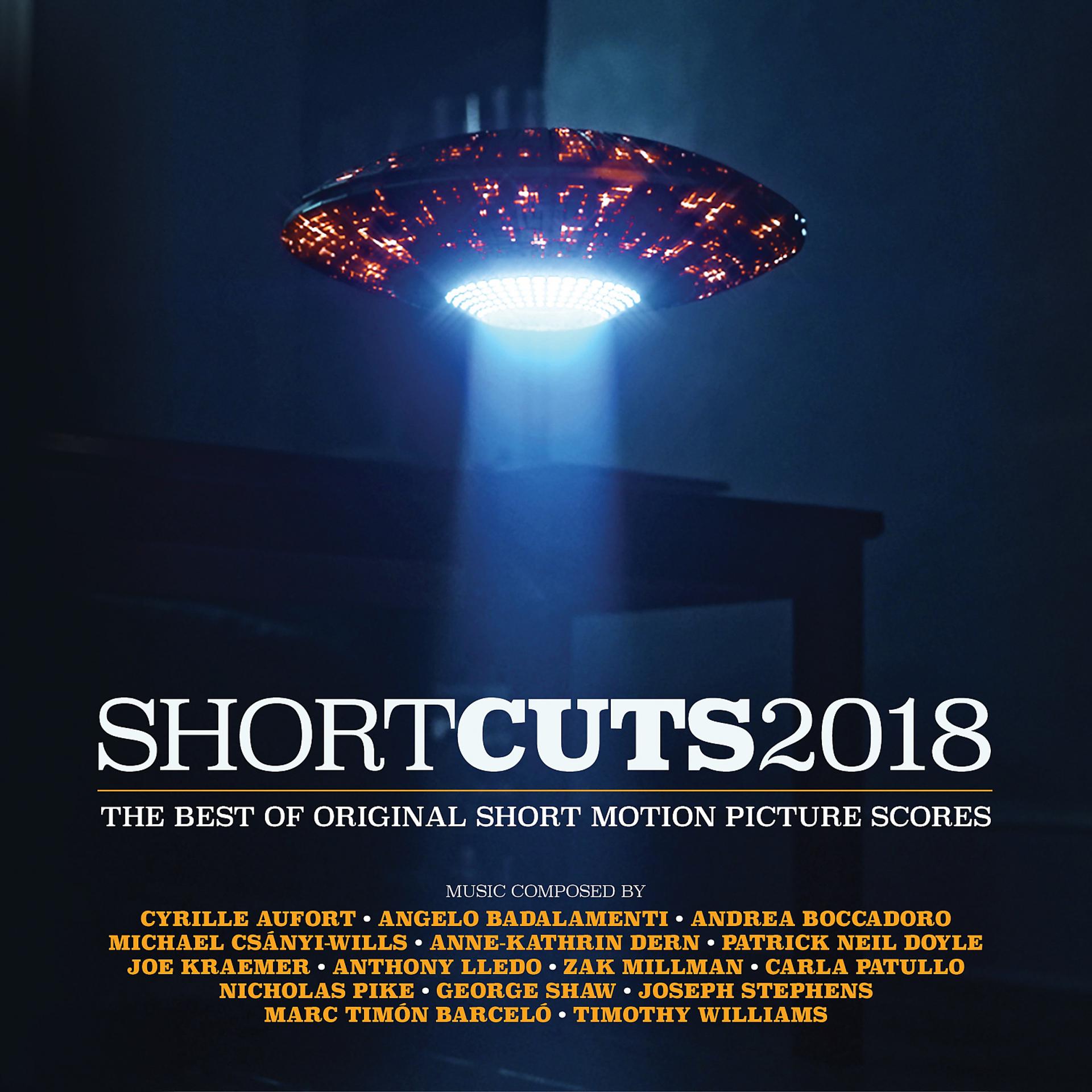 Постер альбома Short Cuts 2018: The Best of Original Short Motion Picture Scores