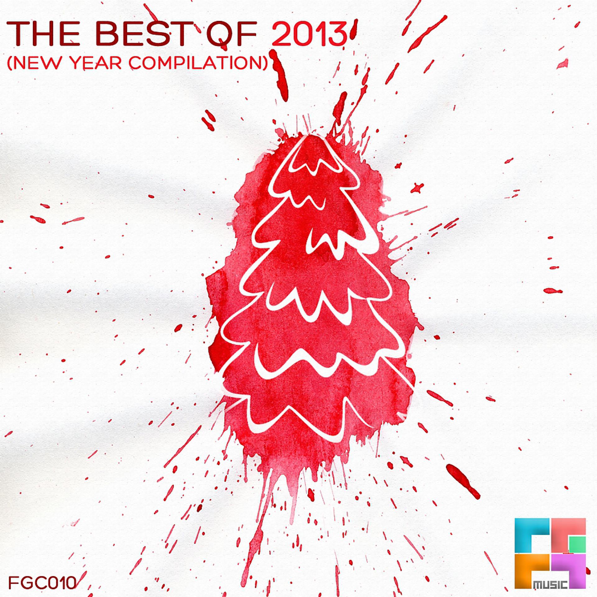 Постер альбома The Best Of 2013 (New Year Compilation)