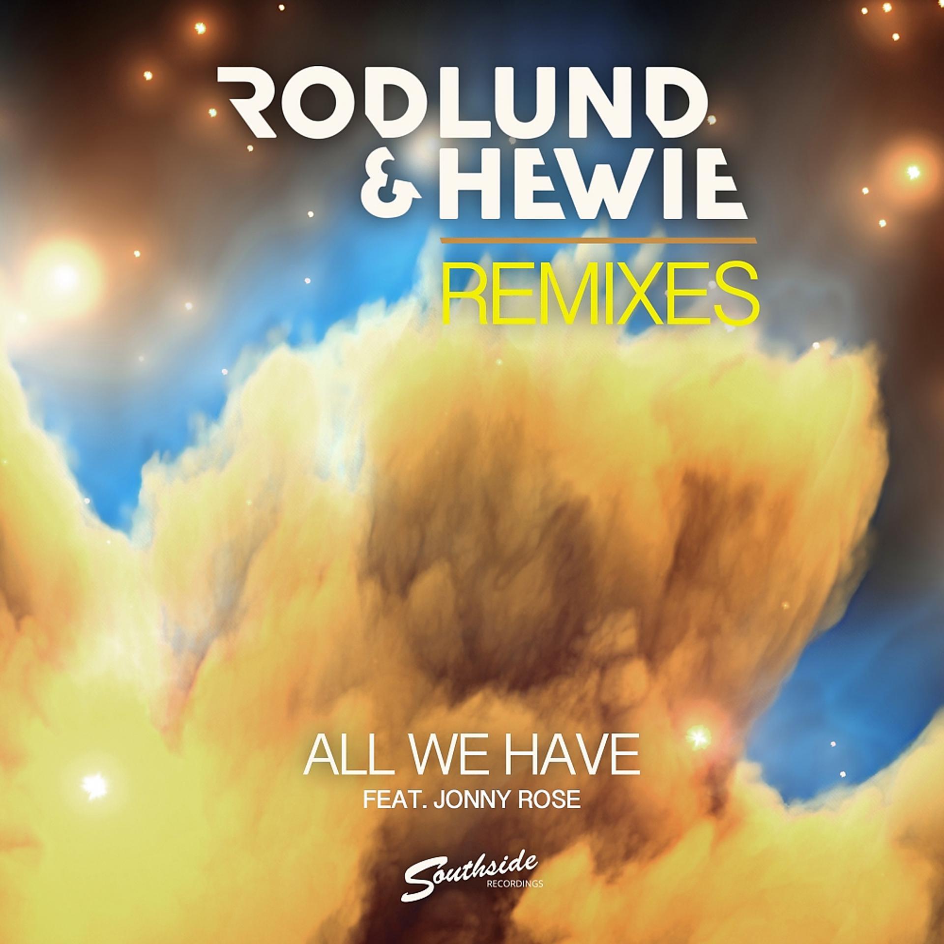 Постер альбома All We Have (Remixes)