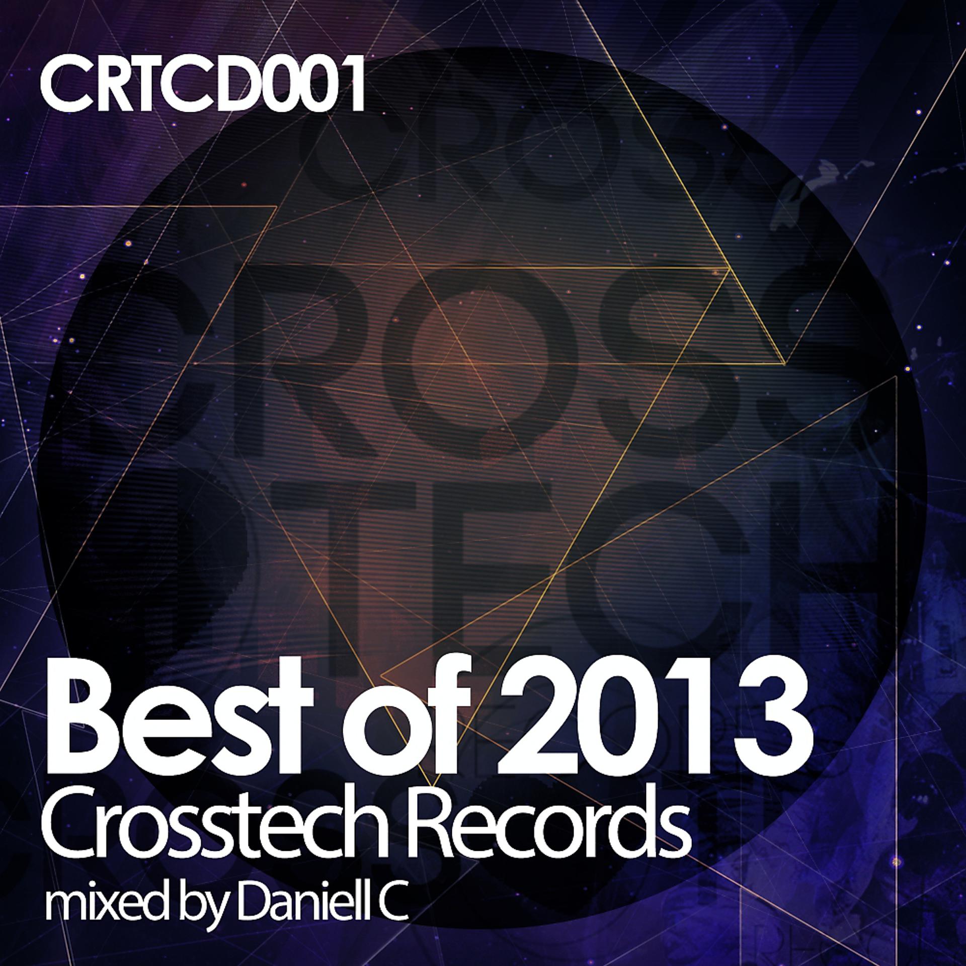 Постер альбома Best Of 2013 Crosstech Records