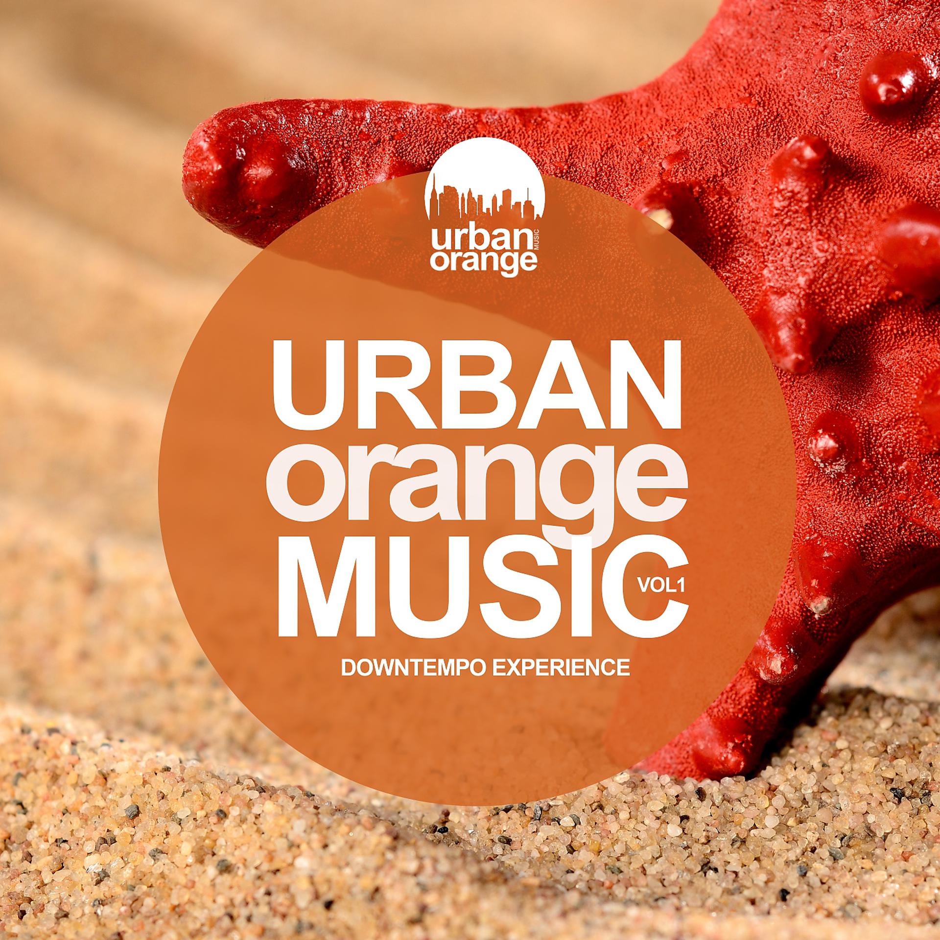 Постер альбома Urban Orange Music 1: Downtempo Experience