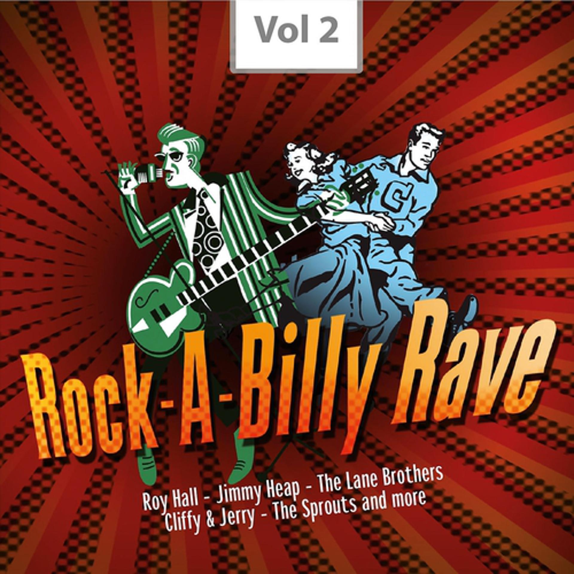 Постер альбома Rock-A-Billy Rave, Vol. 2