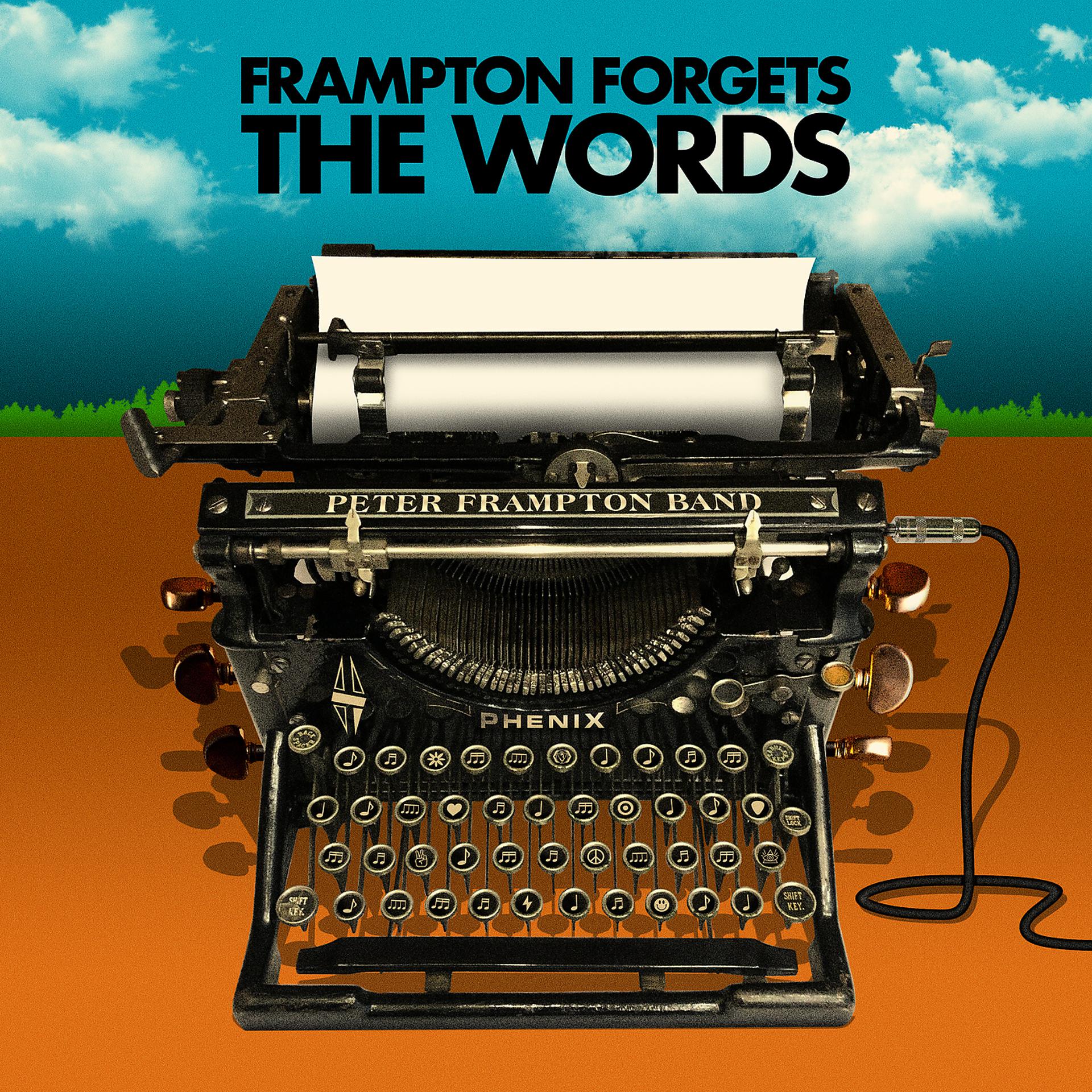 Постер альбома Peter Frampton Forgets The Words